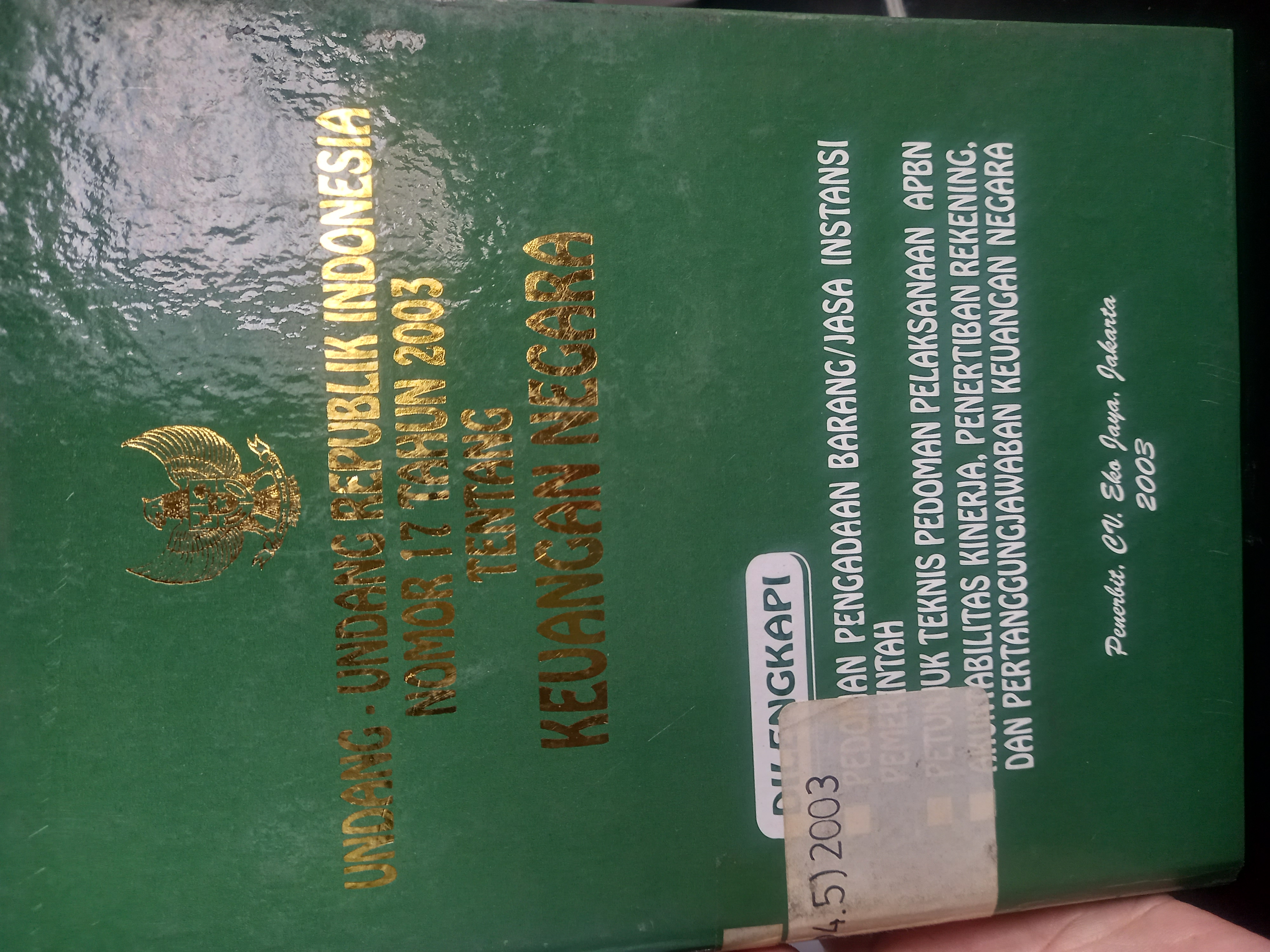 Cover Undang - Undang Republik Indonesia Nomor 17 Tahun 2003 Tentang Keuangan Negara