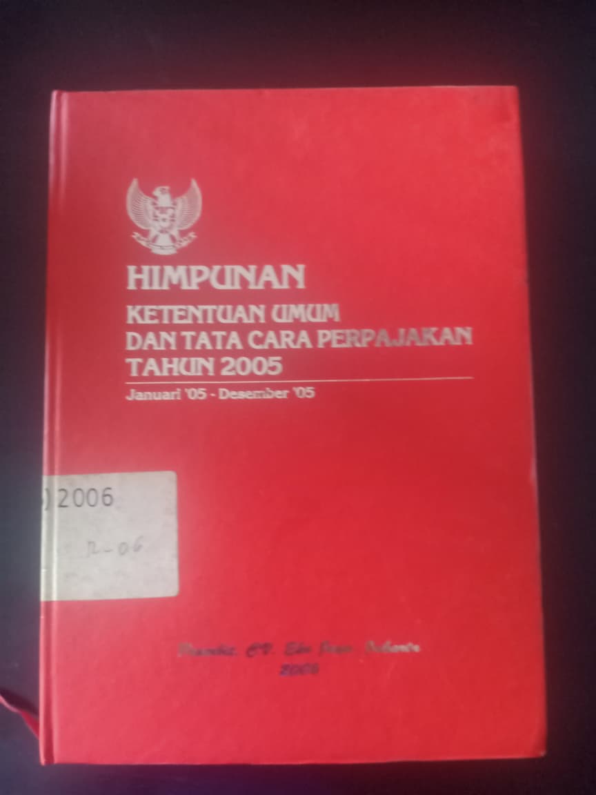 Cover Himpunan Ketentuan Umum Dan Cara Perpajakan Tahun 2005 Januari '05- Desember '05
