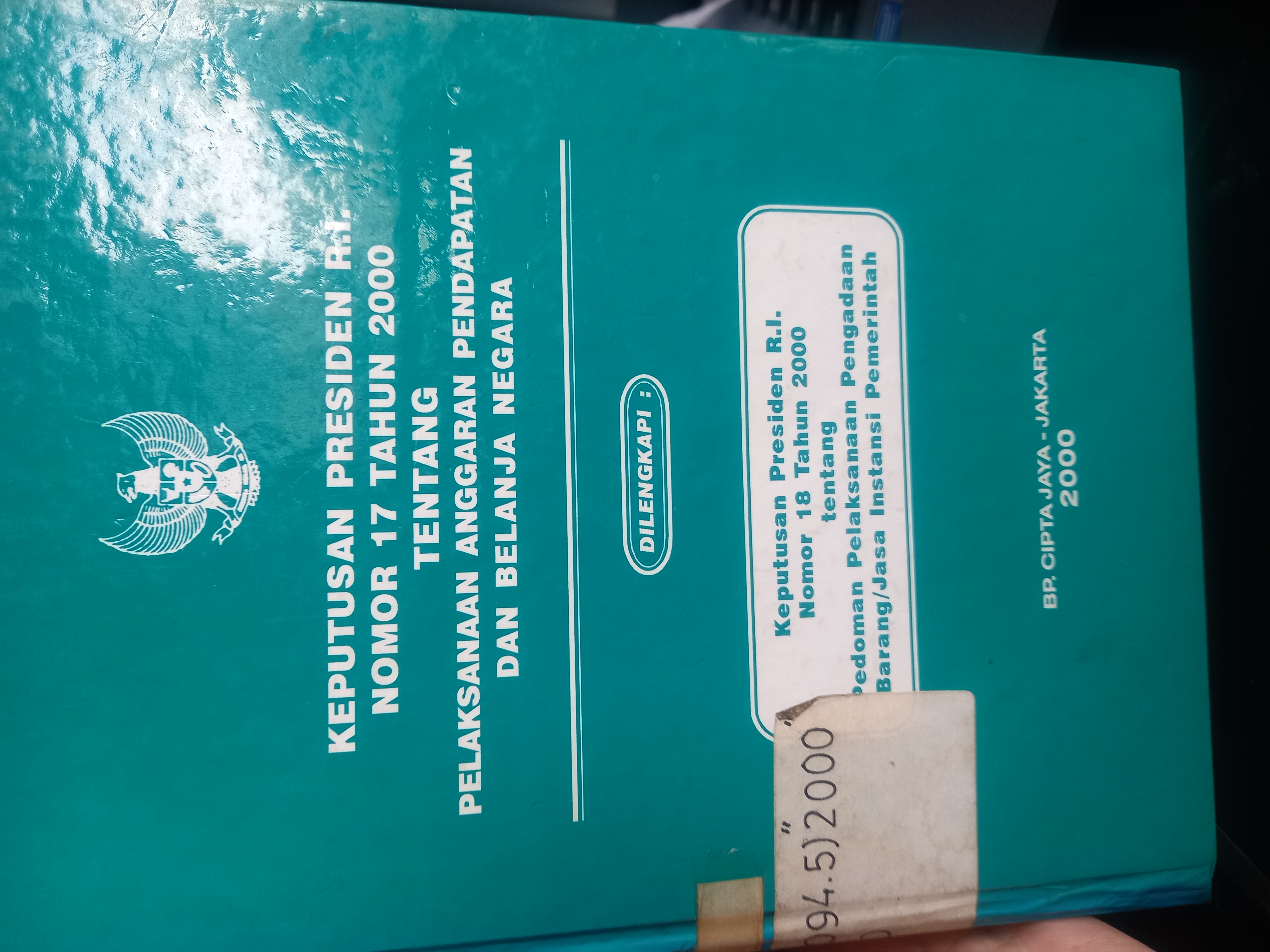 Cover Keputusan Presiden R.I nomor 17 Tahun 2000 Tentang Pelaksanaan Anggaran Pendapatan Dan Belanja Negara