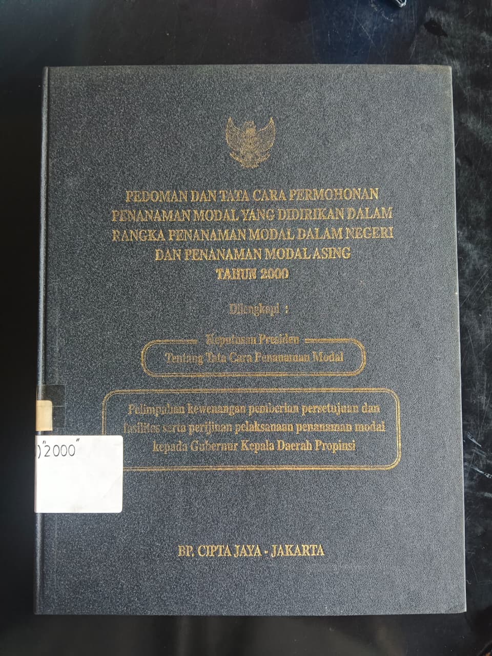 Cover Pedoman Tata Cara Permohonan Penanaman Modal Yang Didirakan Dalam Rangka Penanaman Modal Dalam Negeri Dan Penanaman Modal Siang Tahun 2000
