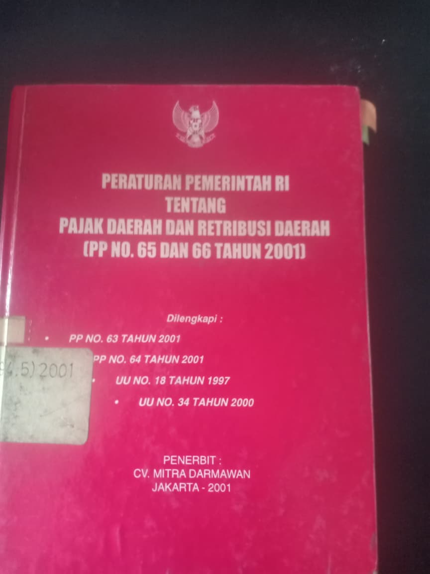 Cover Peraturan Pemerintaj RI Tentang Pajak Daerah Dan Retribusi Daerah (PP NO.65 DAN 66 TAHUN 2001)