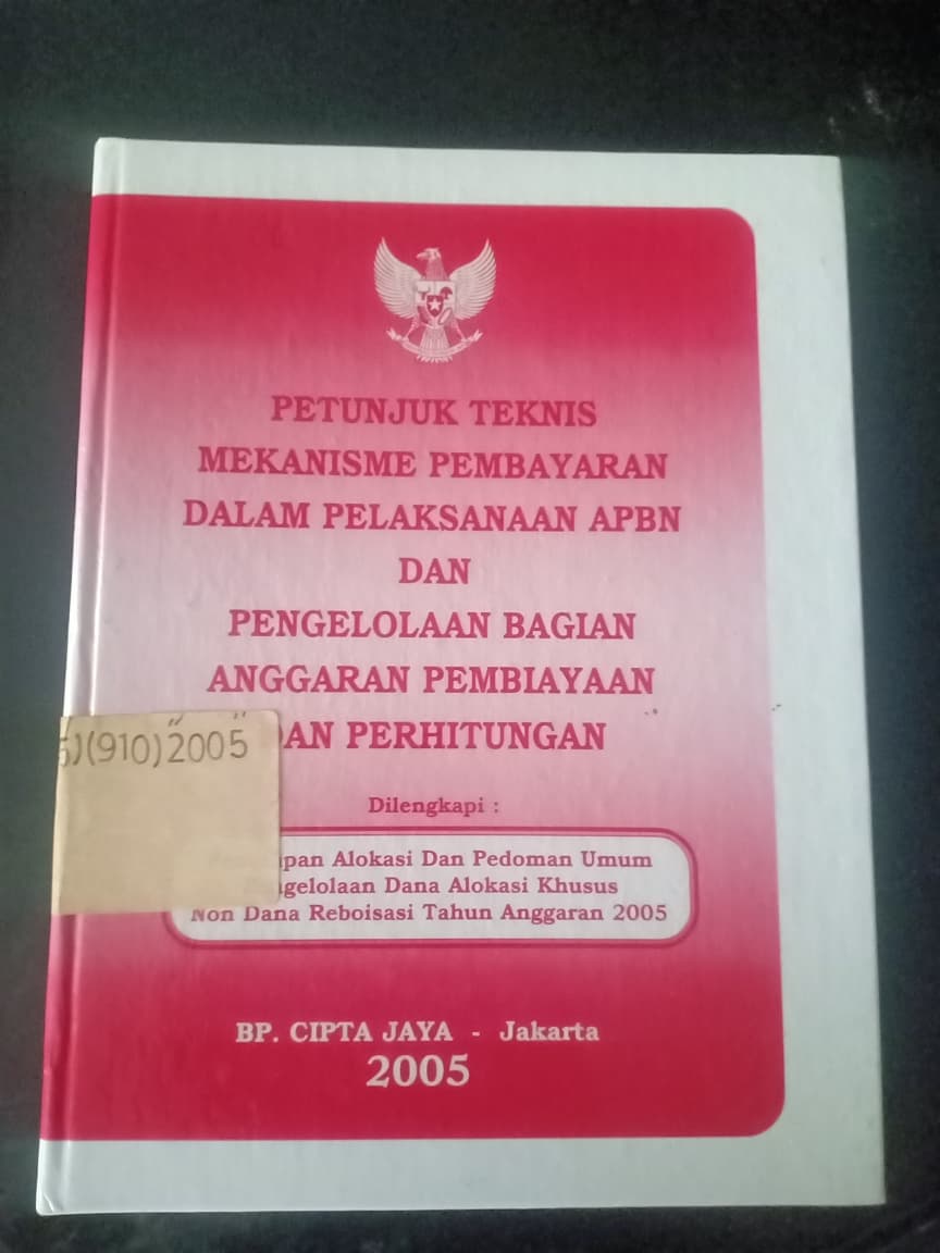 Cover Petunjuk Teknis Mekanisme Pembayaran Dalam Pelaksanaan APBN Dan Pengelolaan Bagian Anggaran Pembiyaan Dan Perhitungan