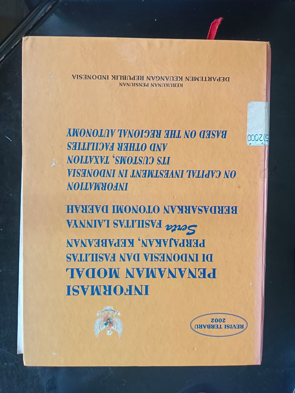Cover Informasi Penanaman Modal Di Indonesia Dan Fasilitas Perpajakan, Kepabeanan Serta Fasilitas Lainnya Berdasarkan Otonomi Daerah 
Information On Capital Investment In Indonesia Its Costums, Taxation And Other Facilities Based On The Regional Autonomy