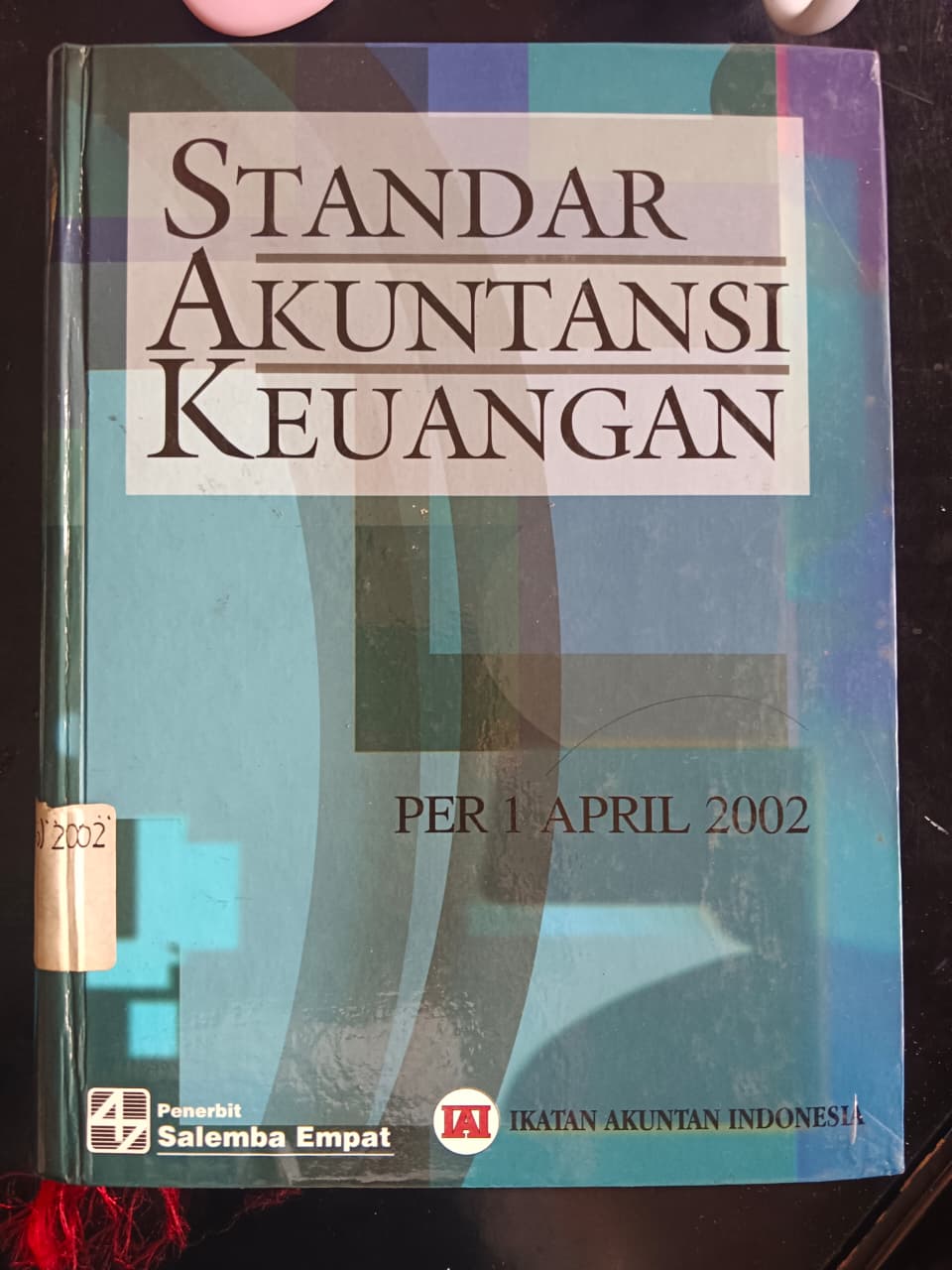 Cover Standar Akuntansi Keuangan Per 1 April 2002