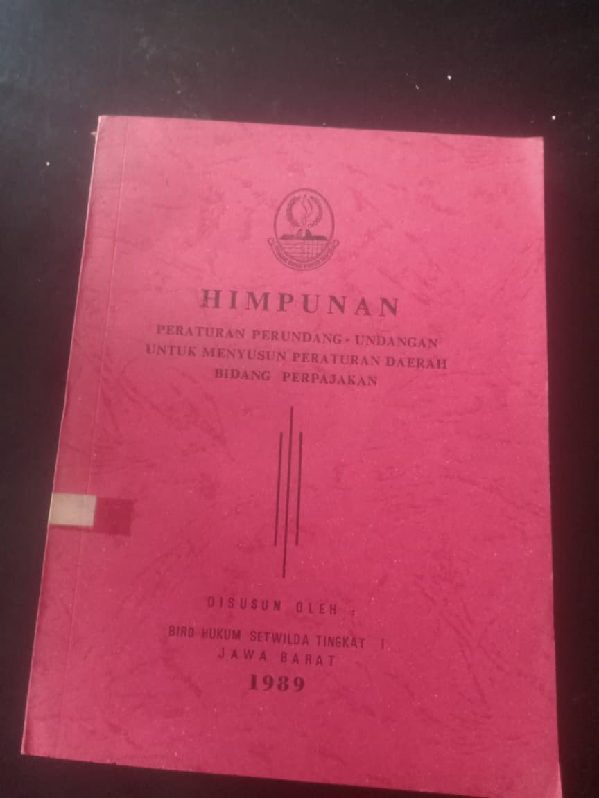 Cover Himpunan Peraturan Perundang-Undangan Untuk Menyusun Peraturan Daerah Bidang Perpajakan
