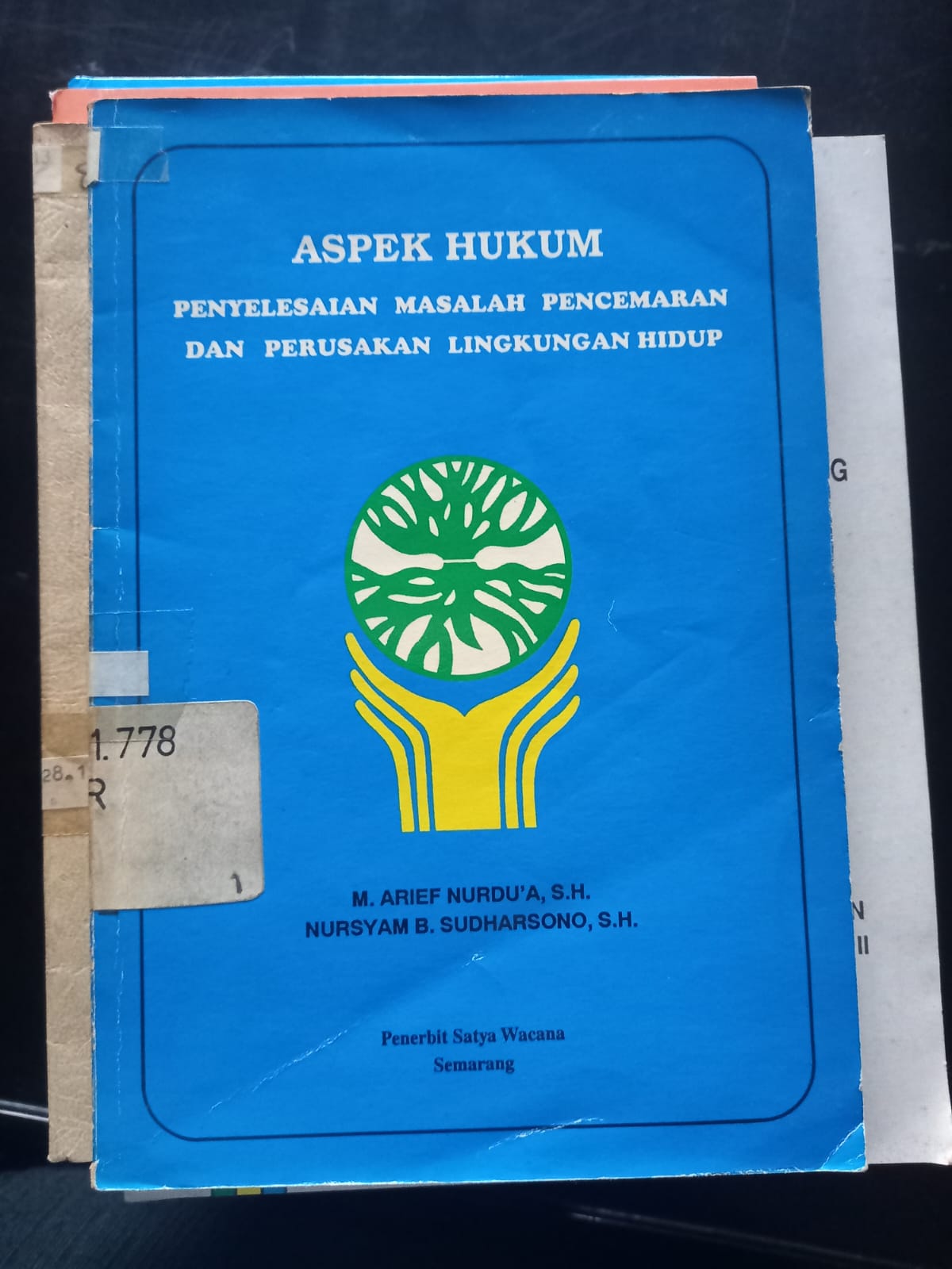 Cover Aspek Hukum Penyelesaian Masalah Pencemaran Dan Perusakan Lingkungan Hidup