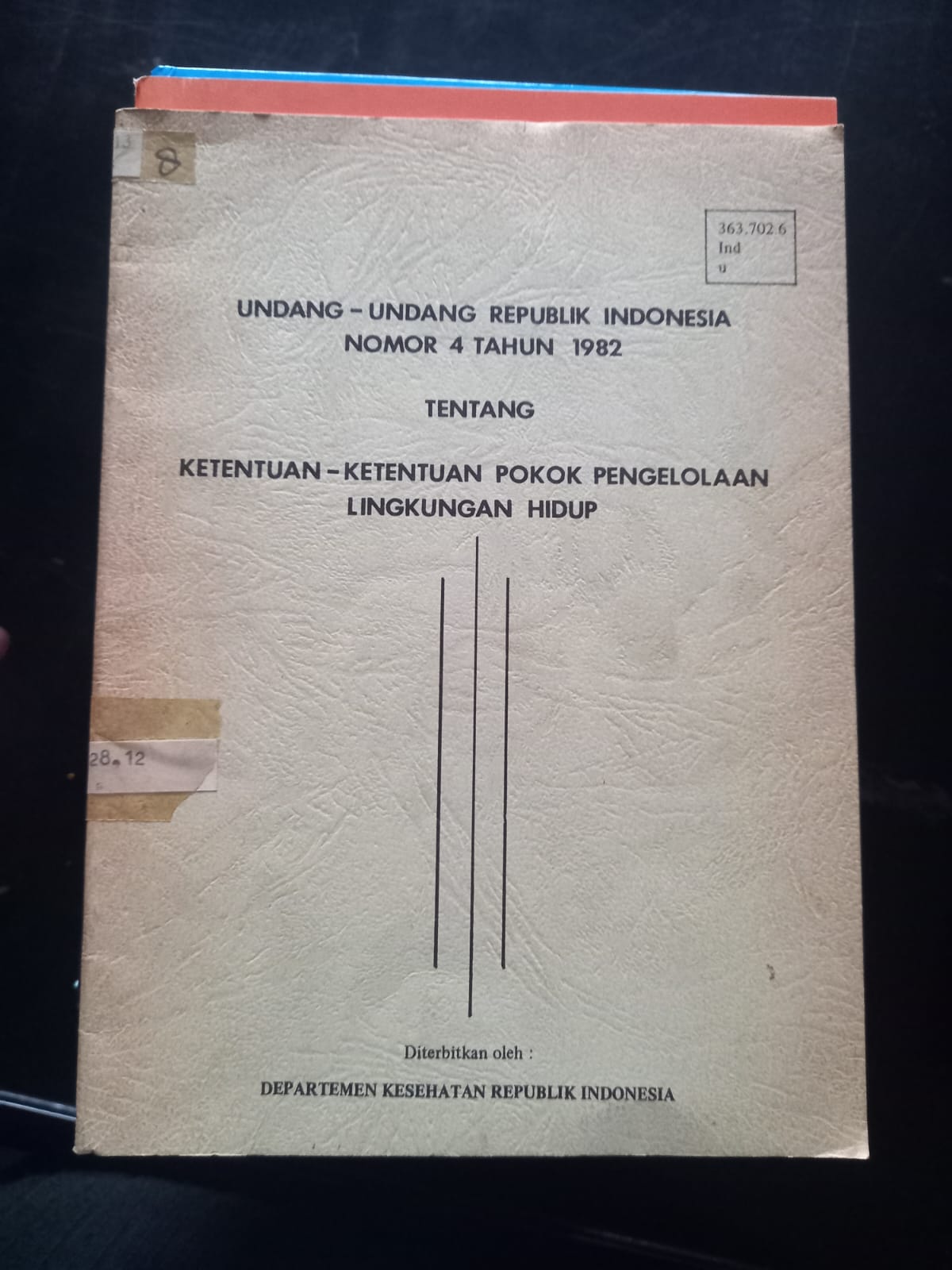 Cover Undang - Undang Republik Indonesia Nomor 4 Tahun 1982 Tentang Ketentuan - Ketentuan Pokok Pengelolaan Lingkungan Hidup