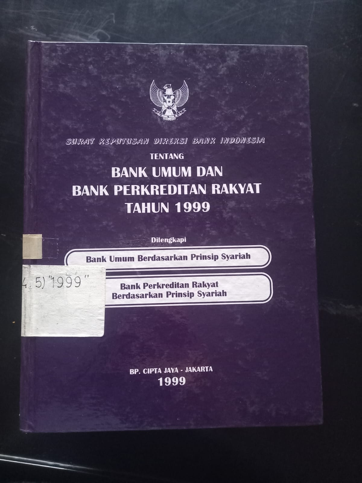 Cover Surat Keputusan Direksi Bank Indonesia Tentang Bank Umum Dan Bank Perkreditan Rakyat Tahun 1999