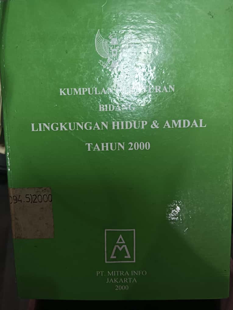 Cover Kumpulan Peraturan Bidang Lingkungan Hidup & Amdal Tahun 2000