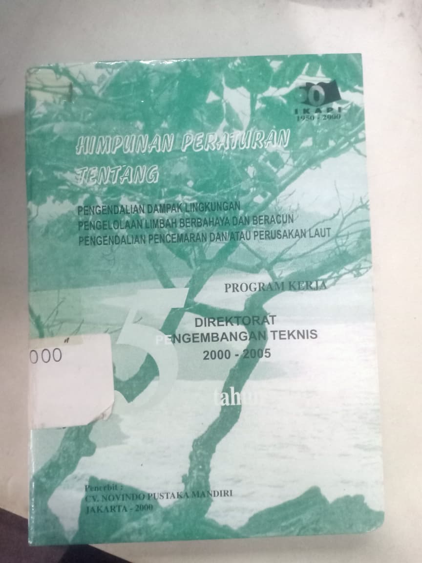 Cover Himpunan Peraturan Tentang Pengendalian Dampak Lingkungan Pengelolaan Limbah Berbahaya Dan Beracun Pengendalian Pencemaran Dan/Atau Perusakan Laut