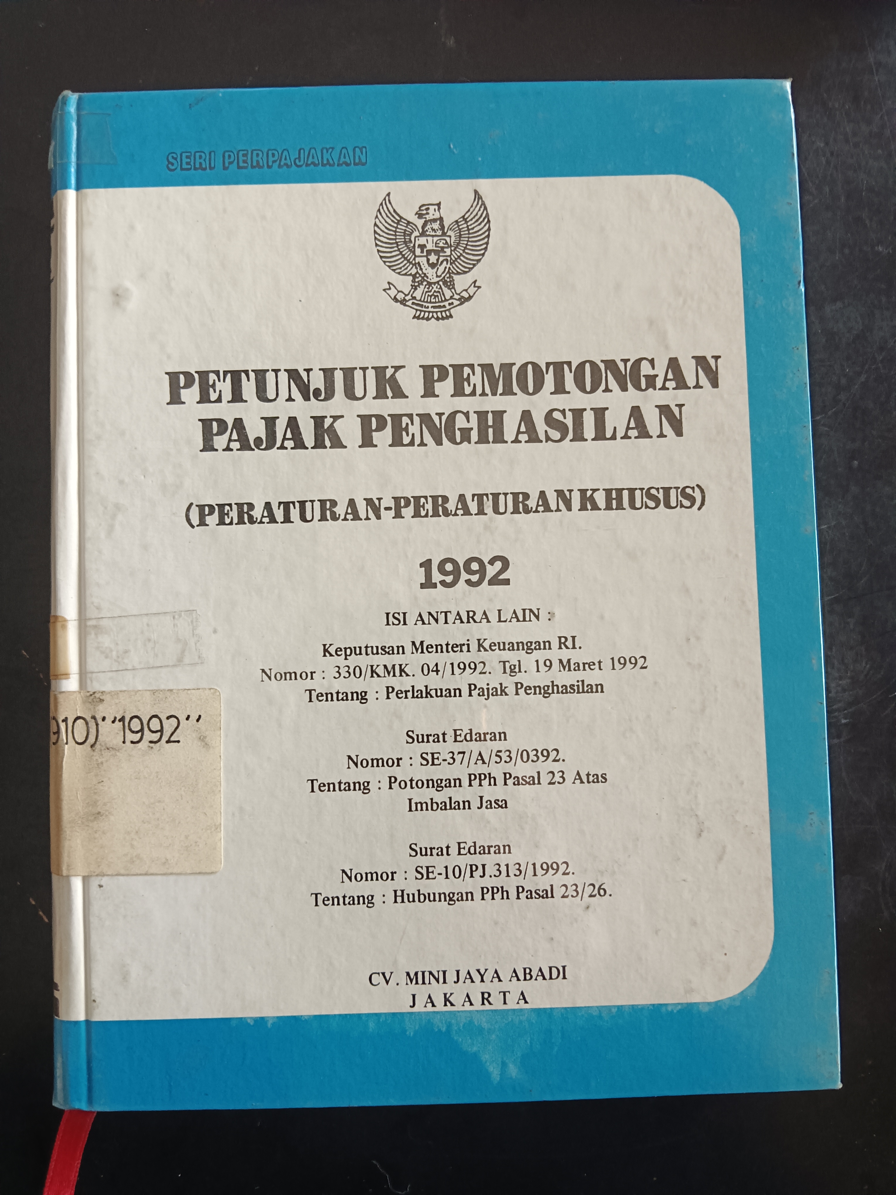 Cover Petunjuk Pemotongan Pajak Penghasilan (Peraturan-Peraturan Khusus) 1992
