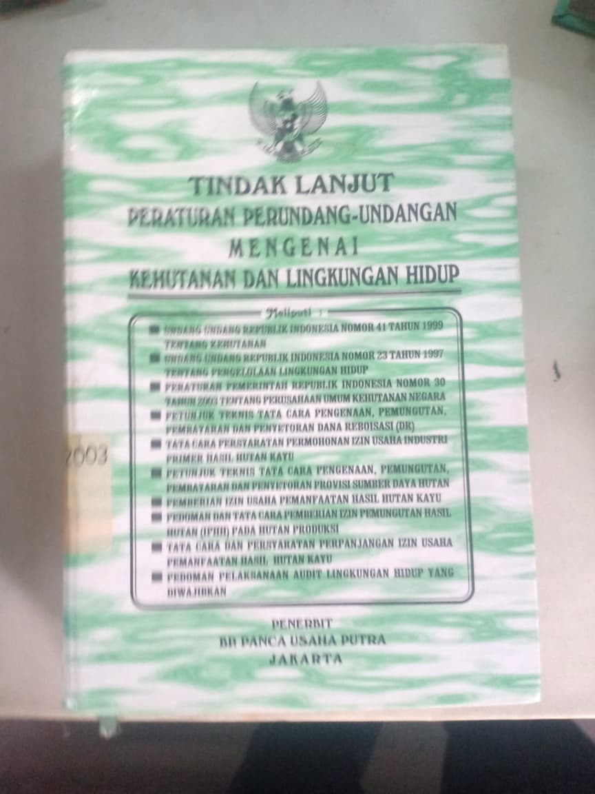 Cover Peraturan Perundang-undang Mengenai Kehutanan Dan Lingkungan Hidup