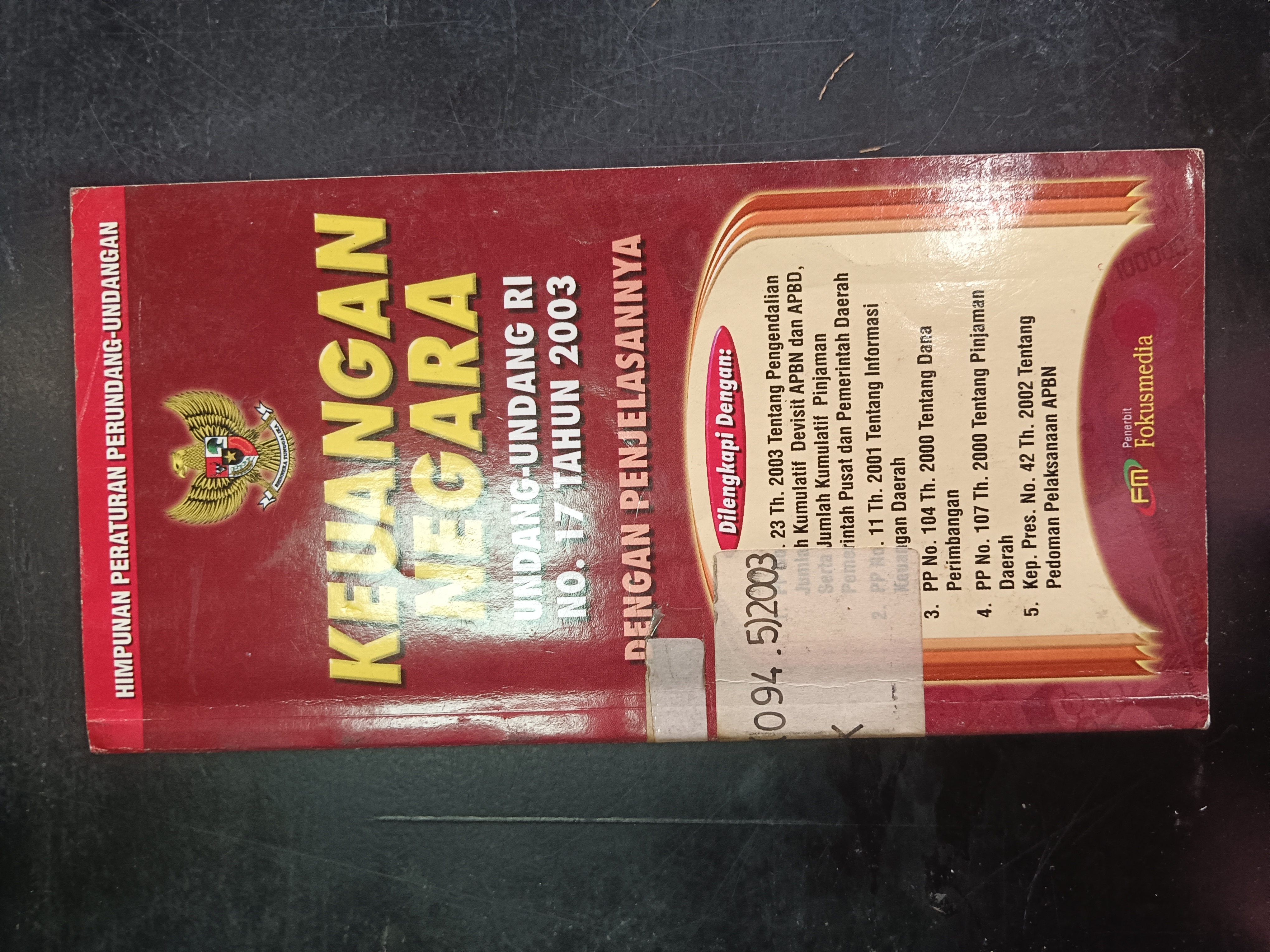 Cover Keuangan Negara Undang-Undang RI No.17 Tahun 2003 Dengan Penjelasannya