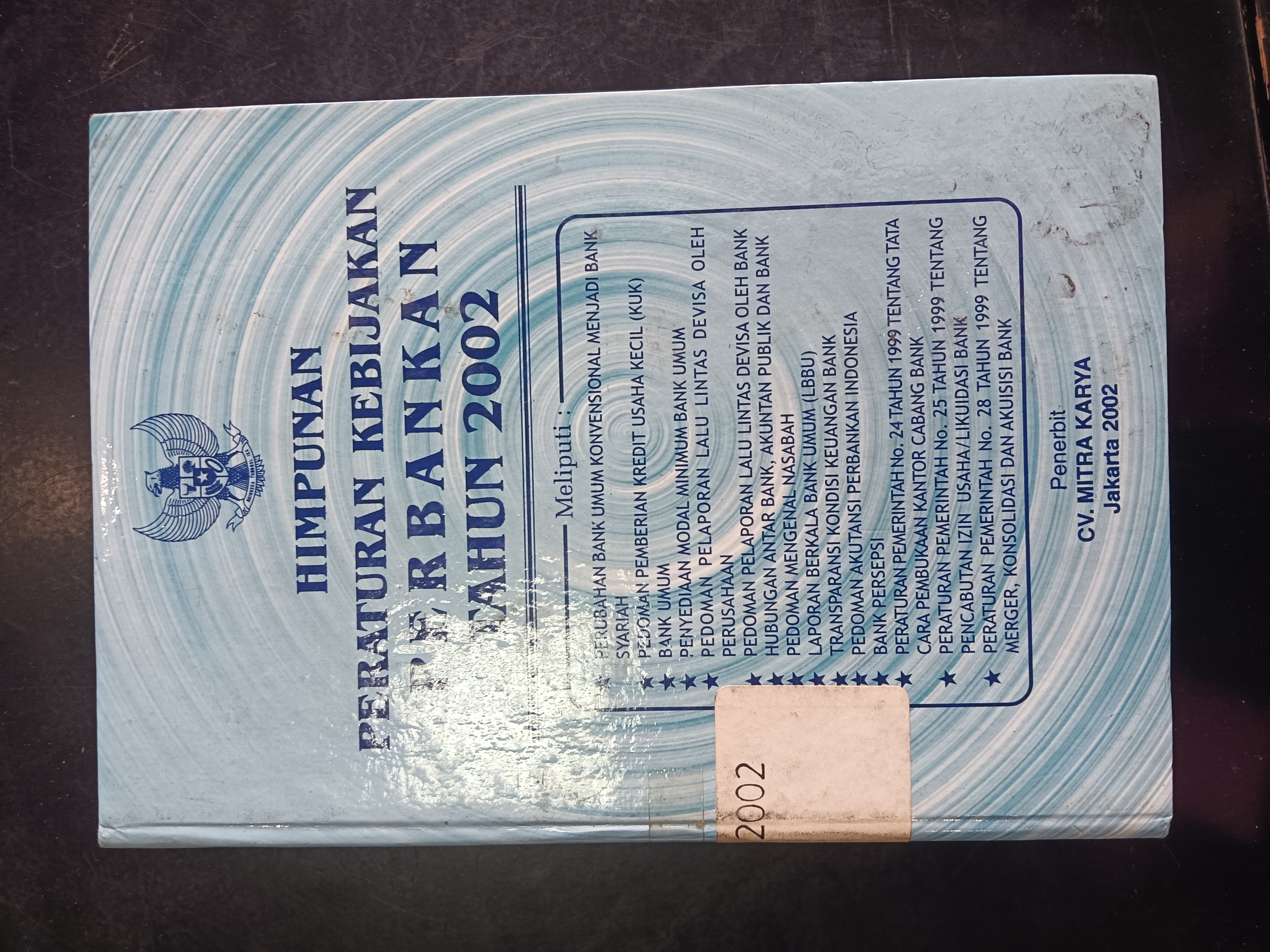 Cover Himpunan Peraturan Kebijakan Perbankan Tahun 2002