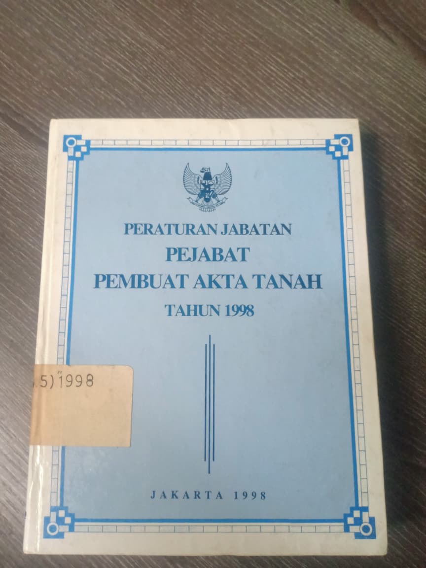 Cover Peraturan Pelaksanaan Jabatan Pejabat Pembuat Akta Tanah Tahun 1998