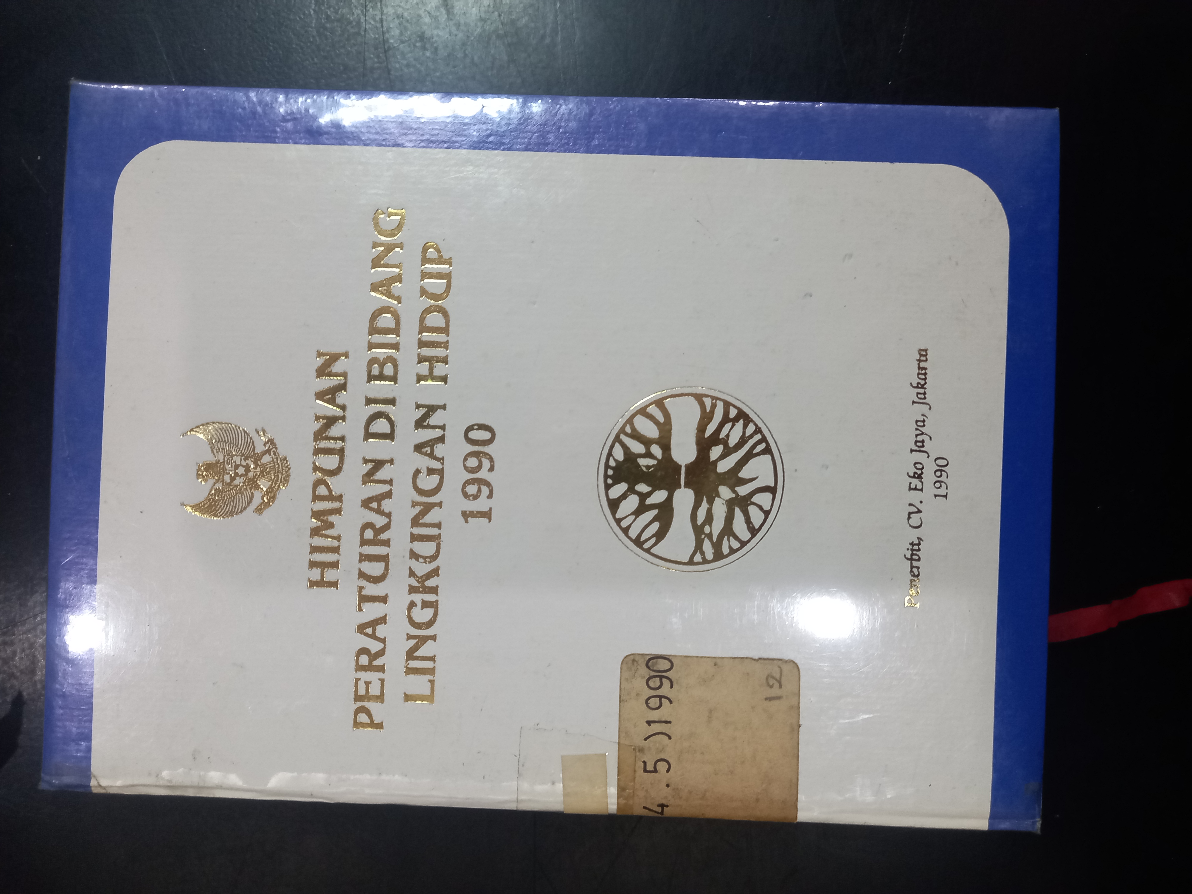 Cover Himpunan Peraturan Di Bidang Lingkungan Hidup 1990