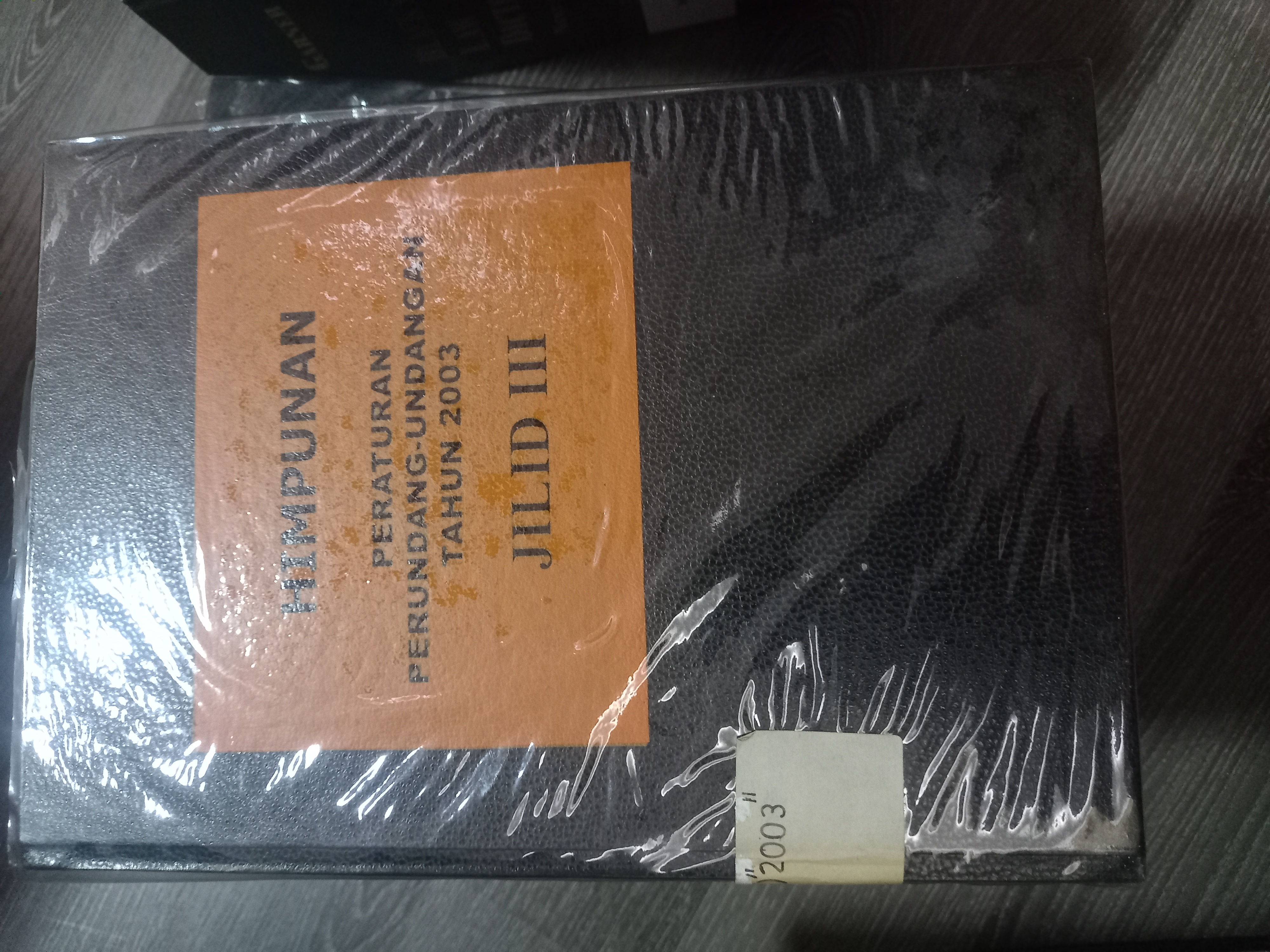 Cover Himpunan Peraturan Perundang - Undangan Tahun 2003 Jilid III