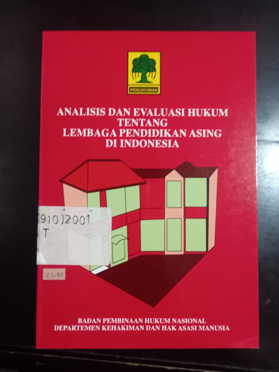 Cover Analisis Dan Evaluasi Tentang Lembaga Pendidikan Asing Di Indonesia