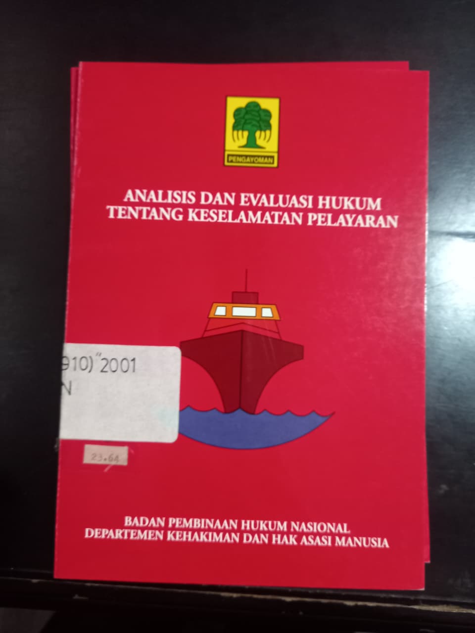 Cover Analisis Dan Evaluasi Hukum Tentang Keselamatan Pelayaran