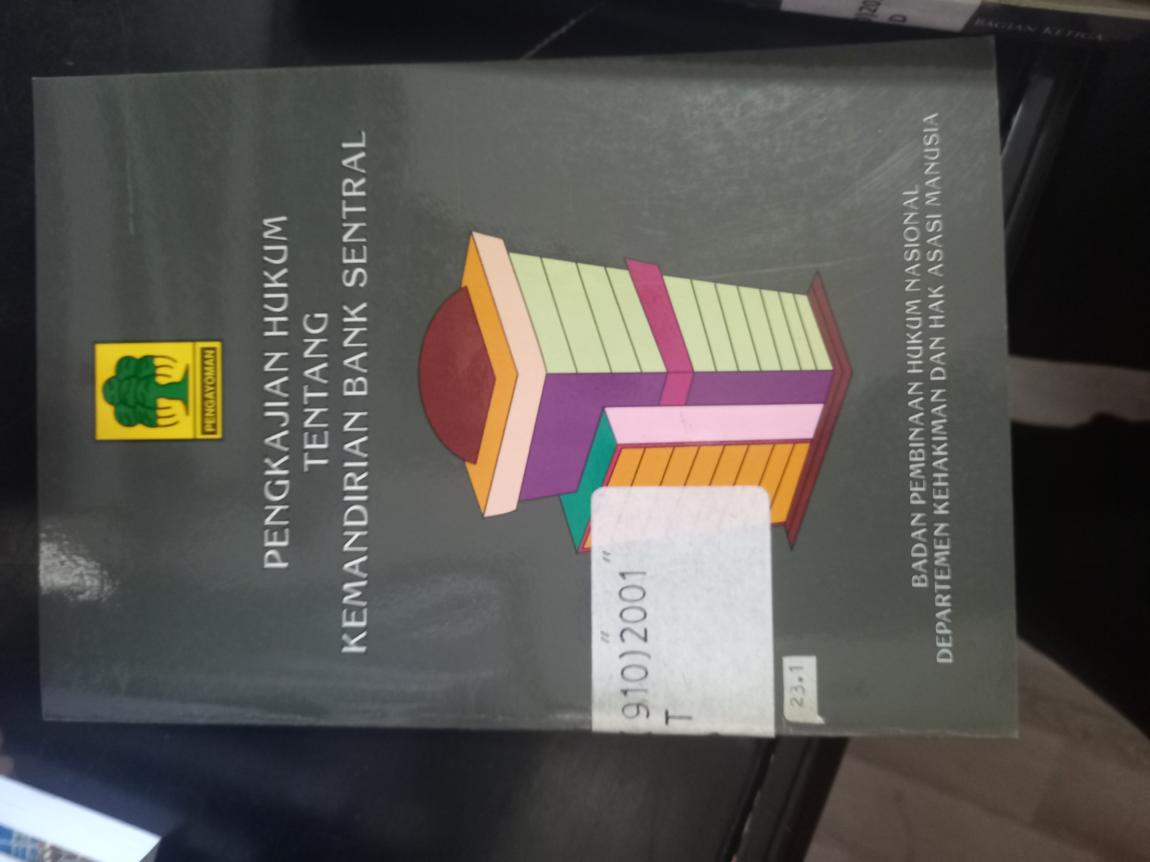 Cover Pengkajian Hukum Tentang kemandirian Bank Sentral