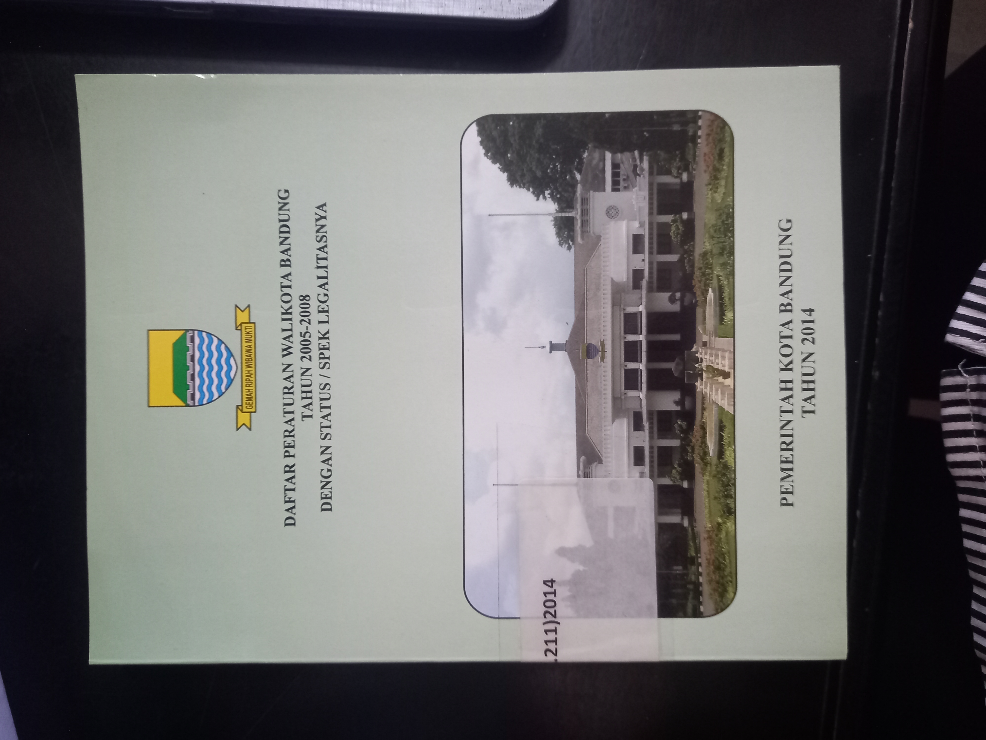 Cover Daftar Peraturan Walikota Bandung Tahun 2005 - 2008 Dengan Status / Spek Legalitasnya