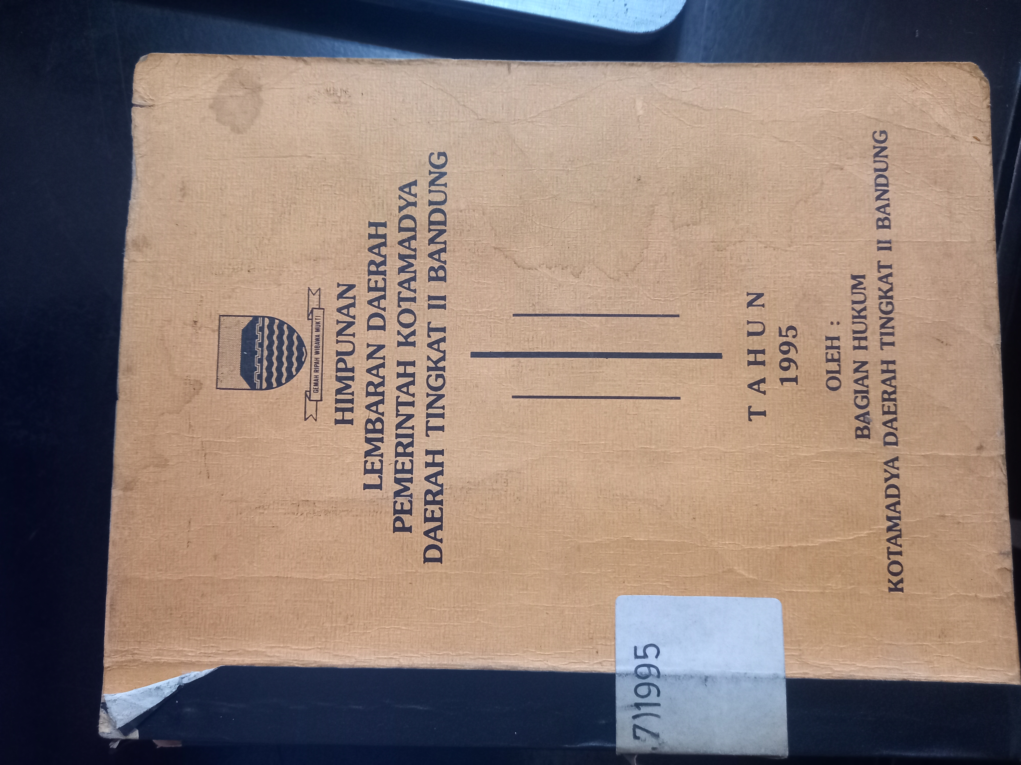 Cover Himpunan Lembaran Daerah Pemerintah Kotamadya Daerah Tingkat II Bandung