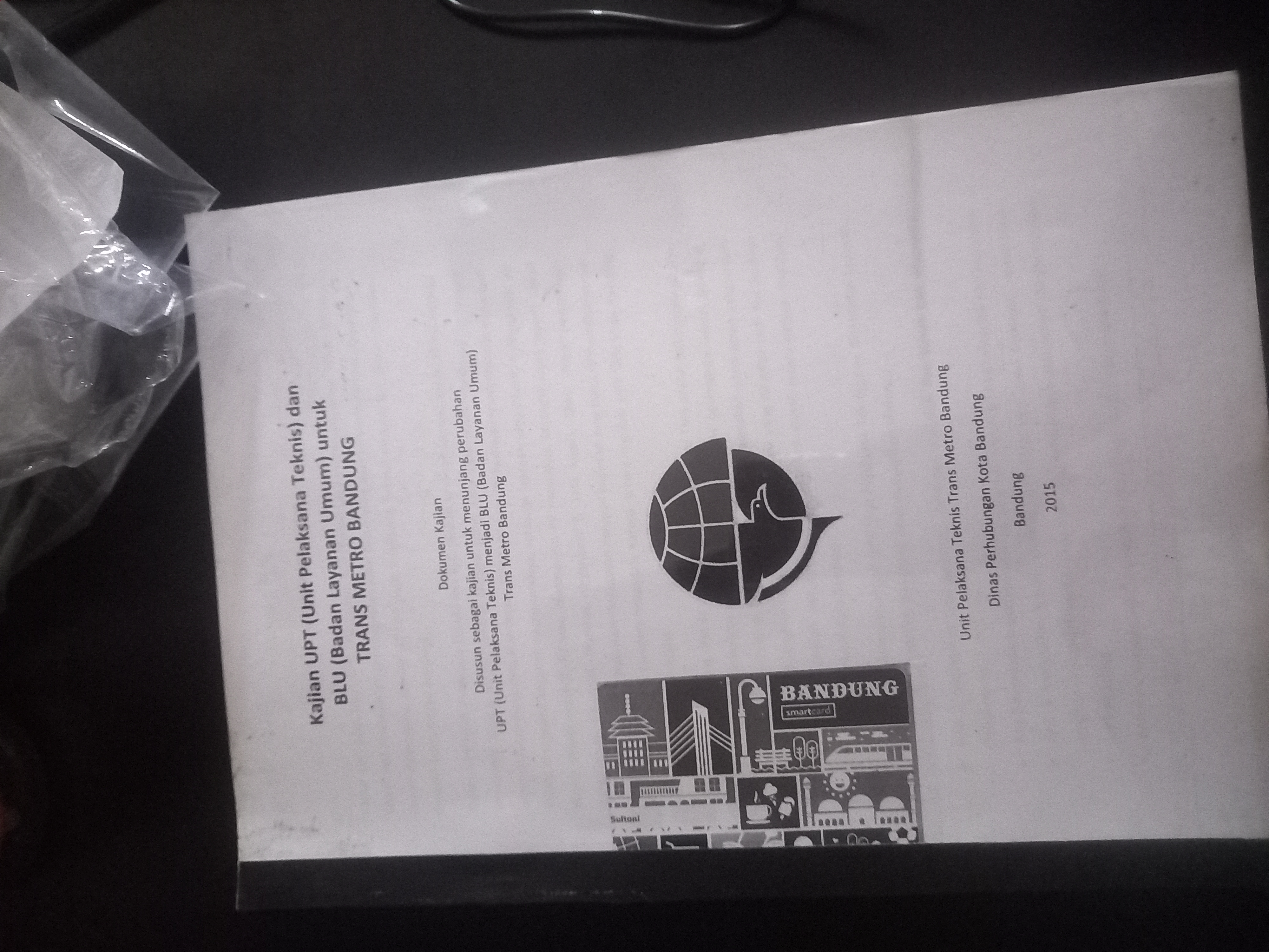 Cover Kajian UPT ( Unit Pelaksana Teknis ) dan BLU ( Badan Layanan Umum ) untuk Trans Metro Bandung