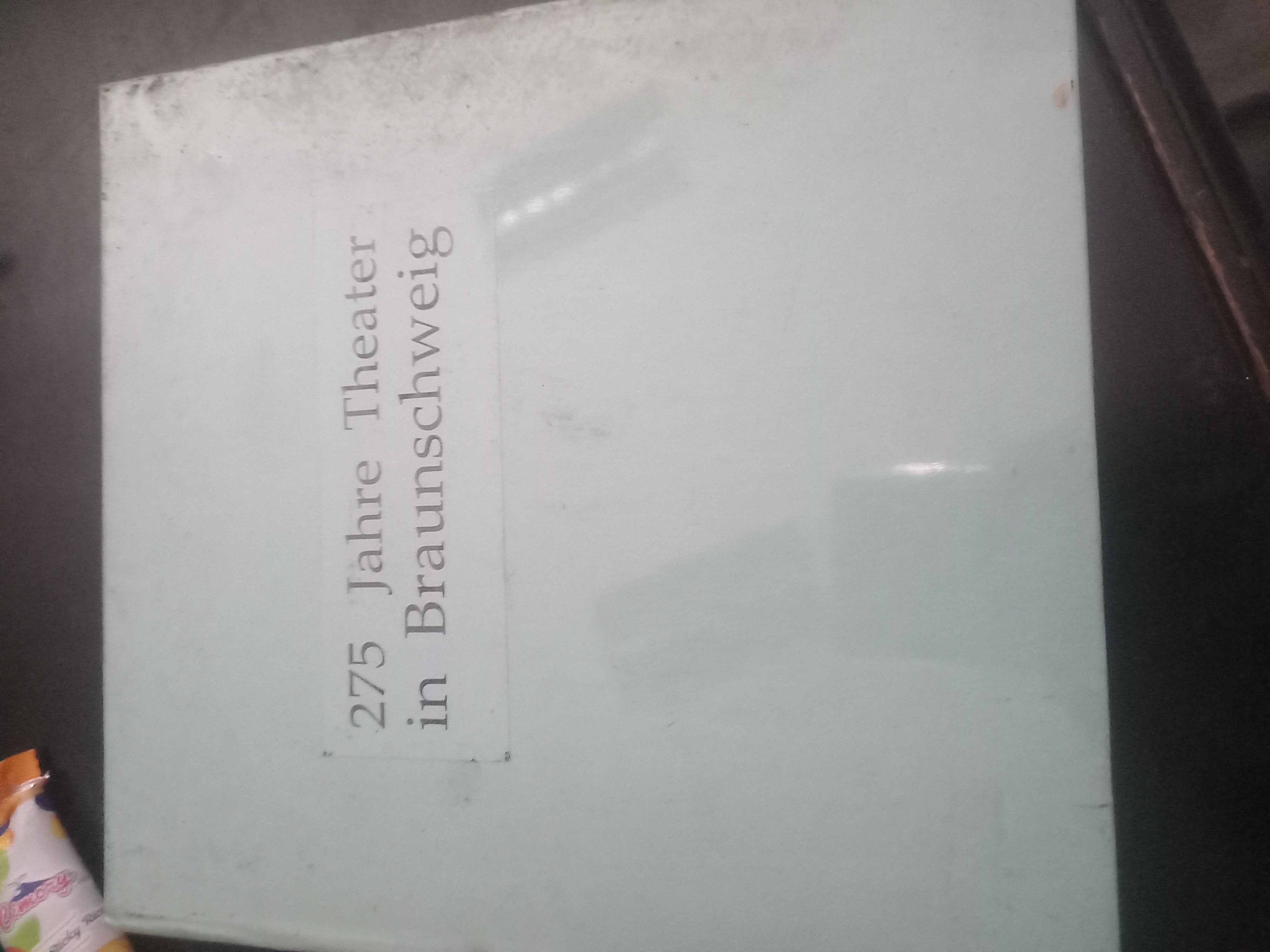 Cover 275 Jahre Theater In Braunschweid