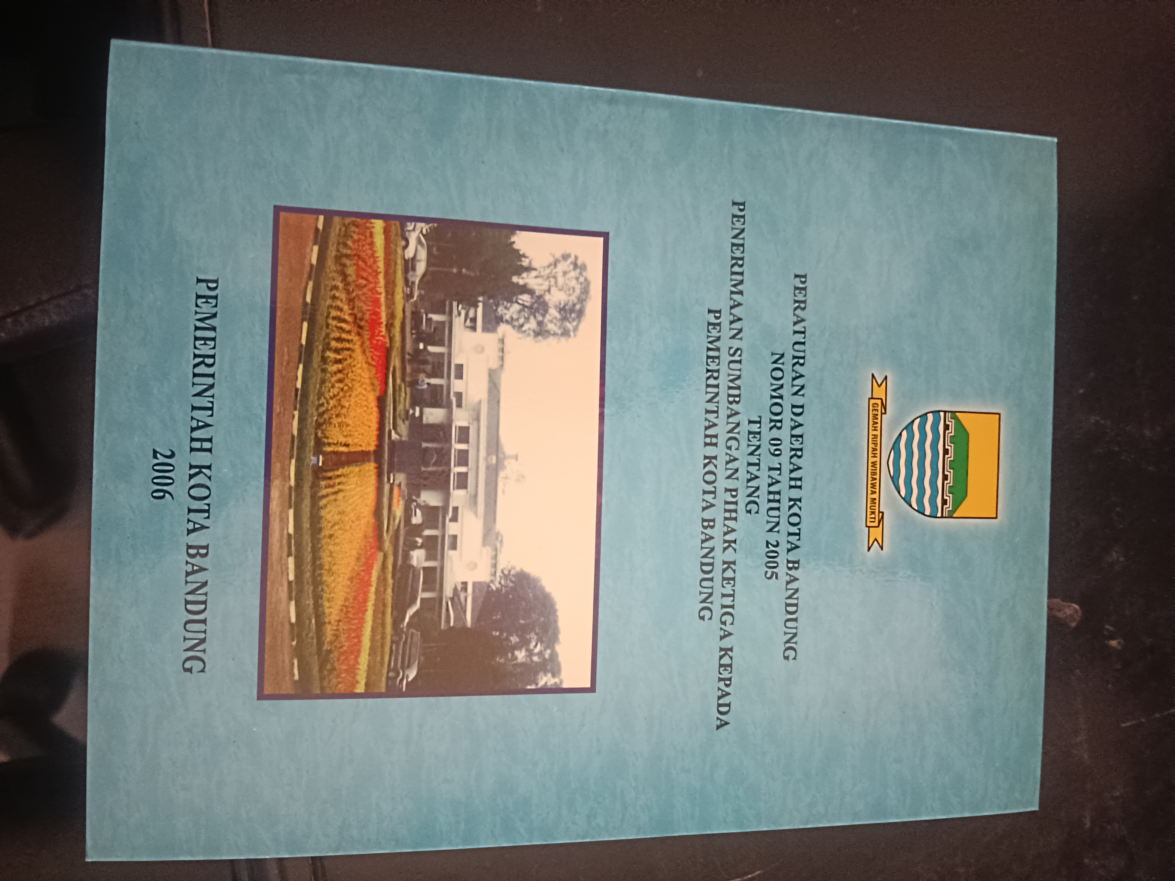 Cover Peraturan Daerah Kota Bandung Nomor 09 Tahun 2005 Tentang Penerimaan Sumbangan Pihak Ketiga Kepada Pemerintah Kota Bandung