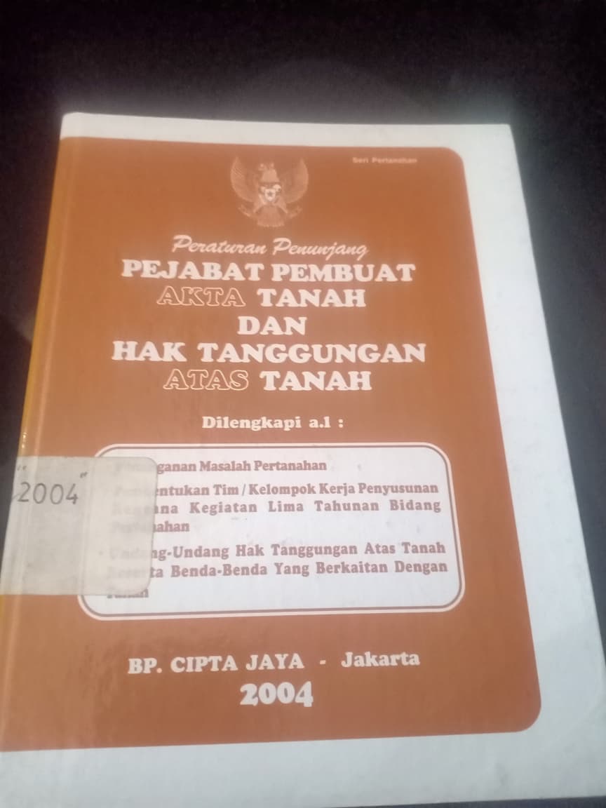 Cover Peraturan Penunjangan Pejabat Pembuat Akta Tanah Dan Hak Tanggungan Atas Tanah
