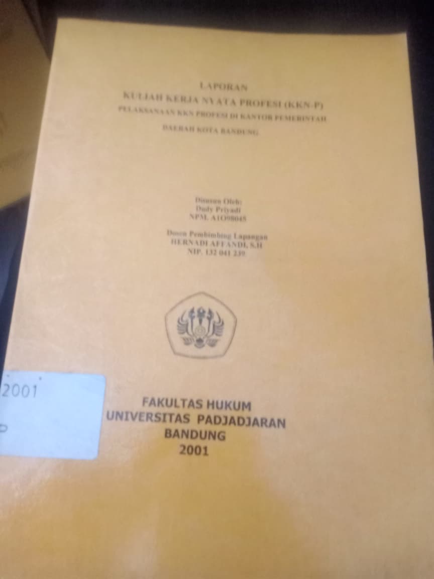 Cover Laporan Kuliah Kerja Nyata Profesi (KKN-P) Pelaksanaan KKN Profesi Di Kantor Pemerintah Daerah Kota Bandung
