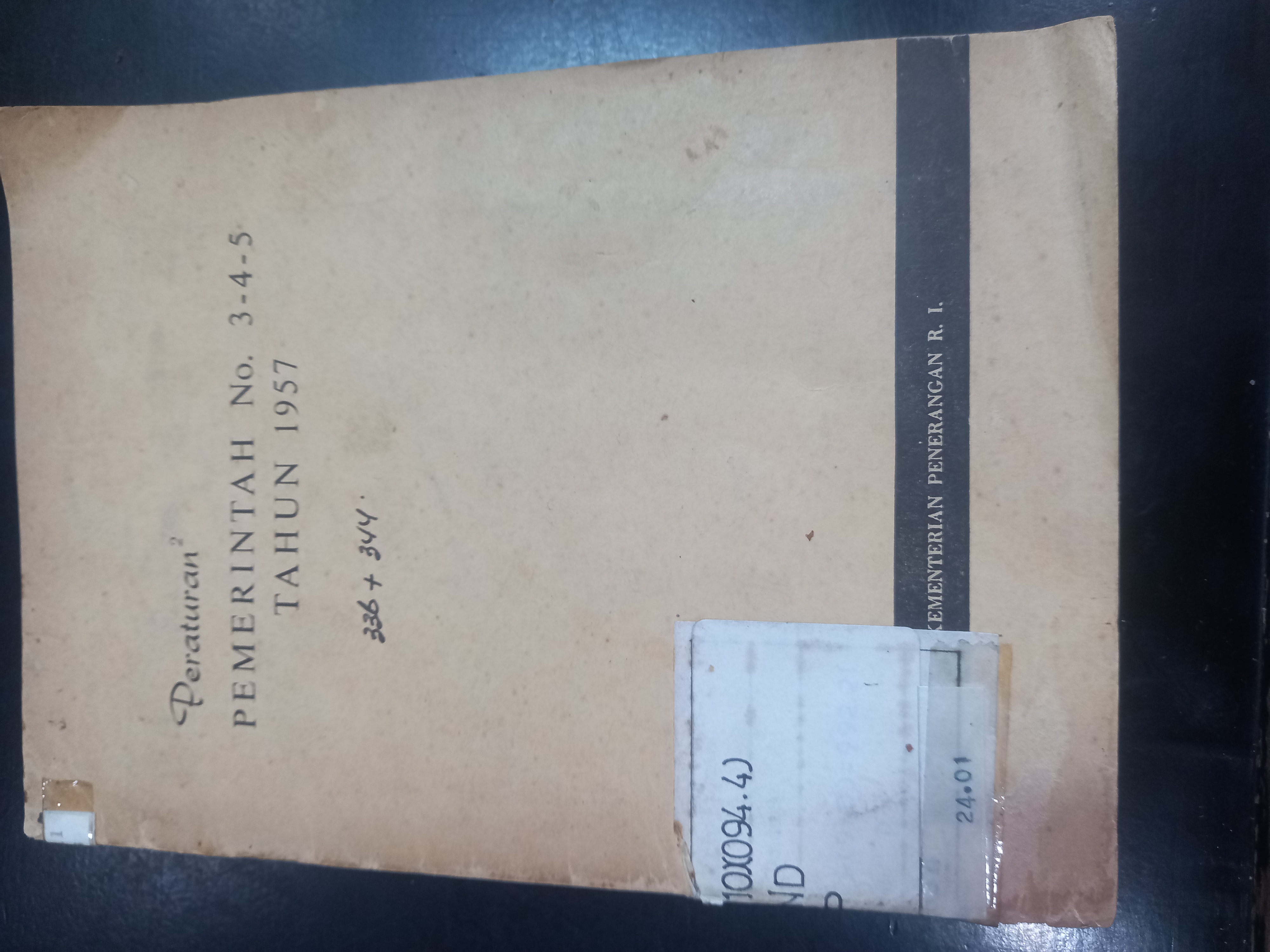 Cover Peraturan - Peraturan Pemerintah No. 3-4-5 Tahun 1957