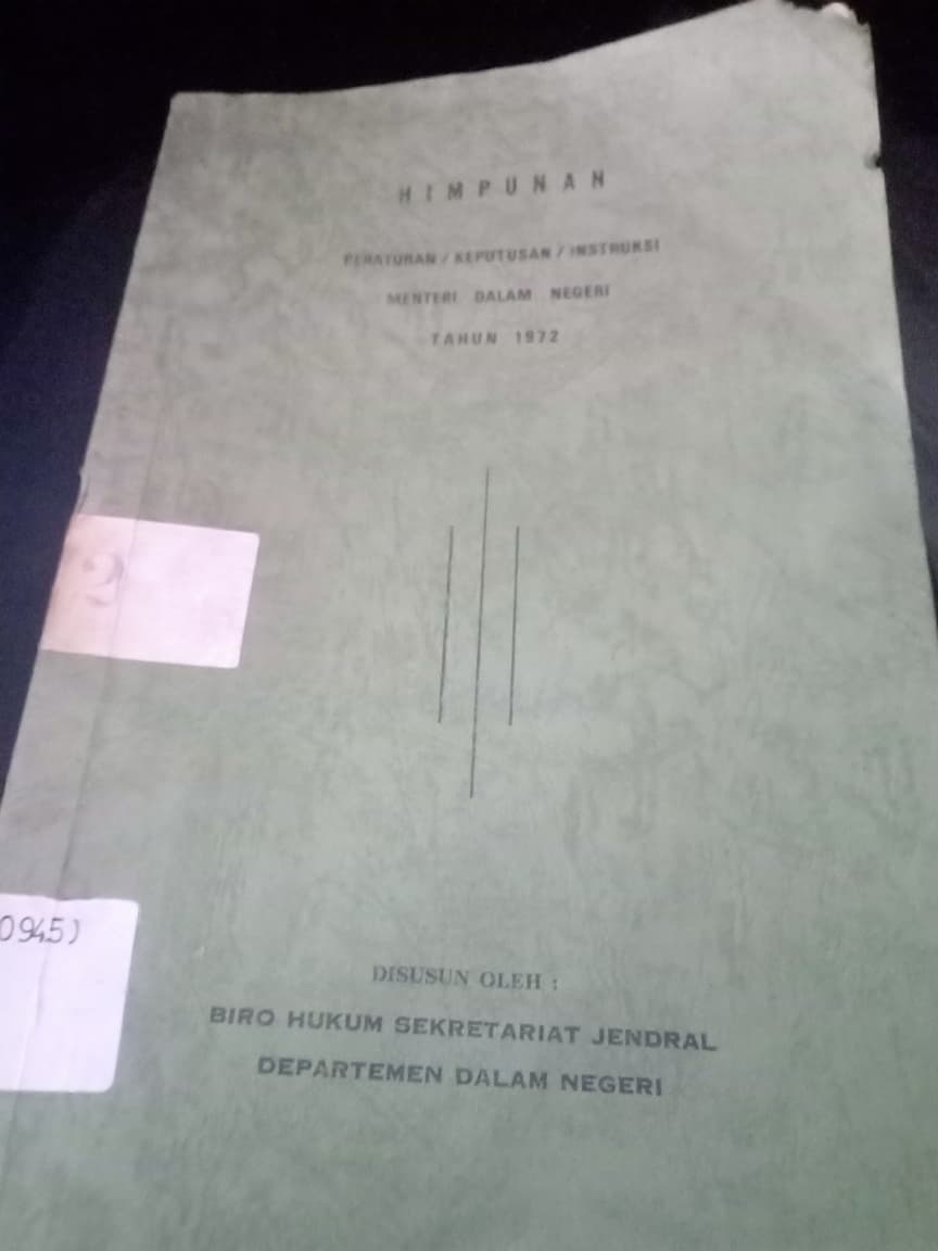 Cover HIMPUNAN Peraturan/Keputusan/Instruksi Menteri Dalam Negeri Tahun 1972