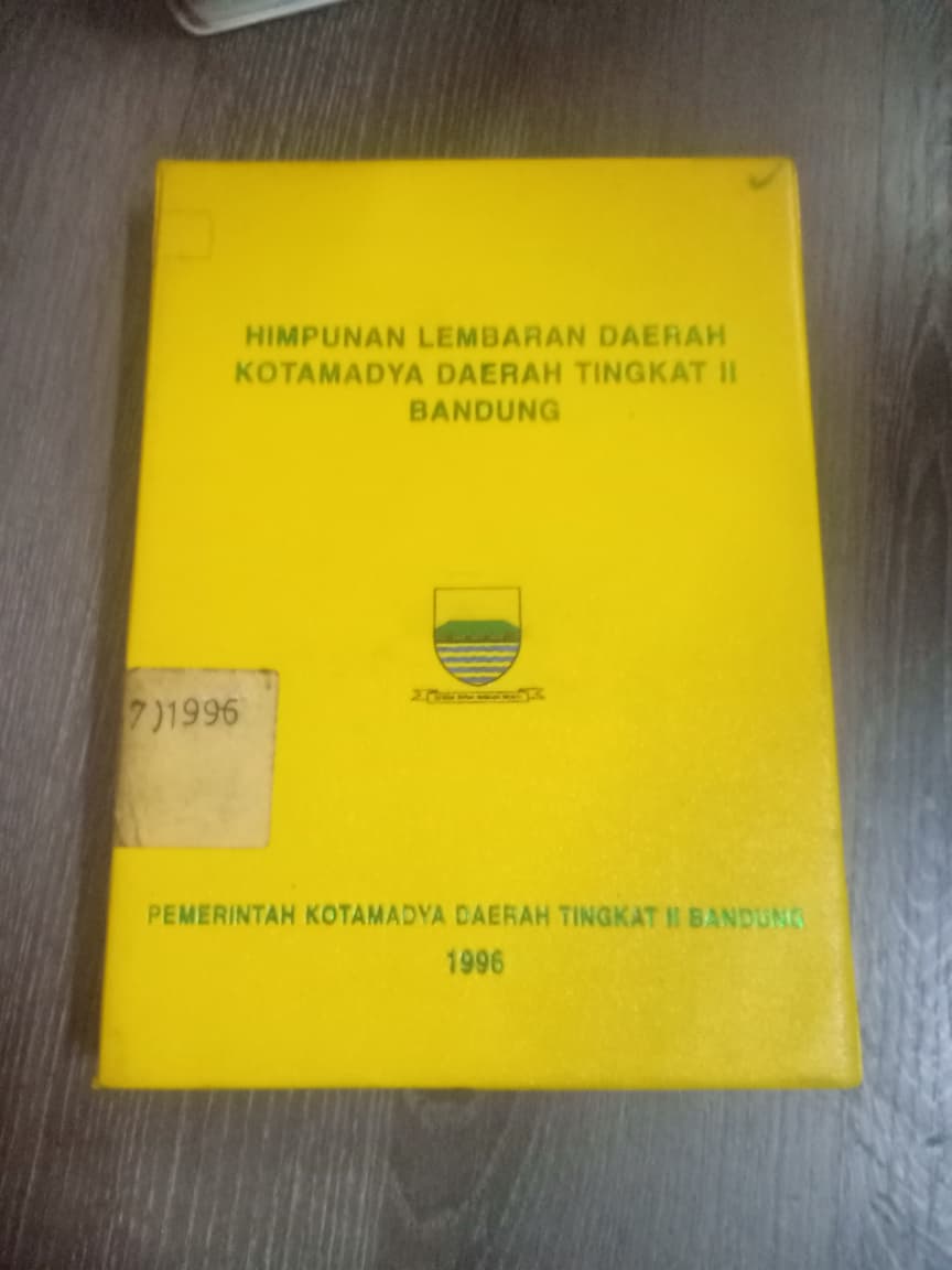 Cover Himpunan Lembaran Daerah Kotamadya Daerah Tingkat II Bandung