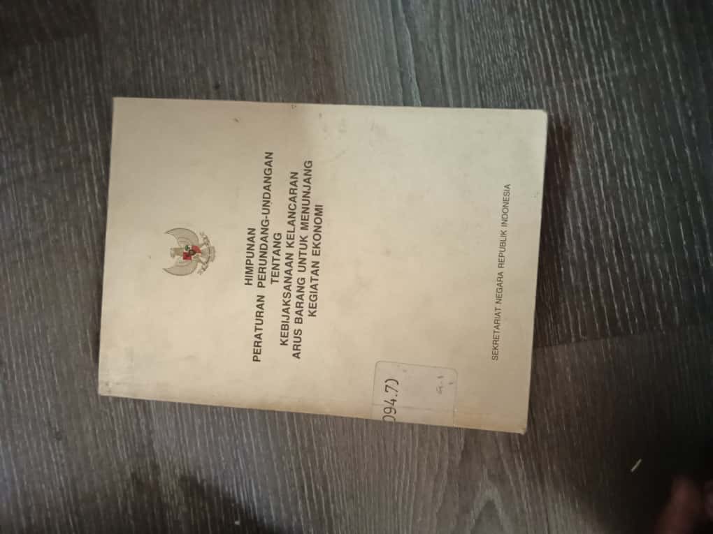 Cover Himpunan Peraturan Perundang-undangan Tentang Kebijaksanaan Kelancaran Arus Barang Untuk Menunjang Kegiatan Ekonomi