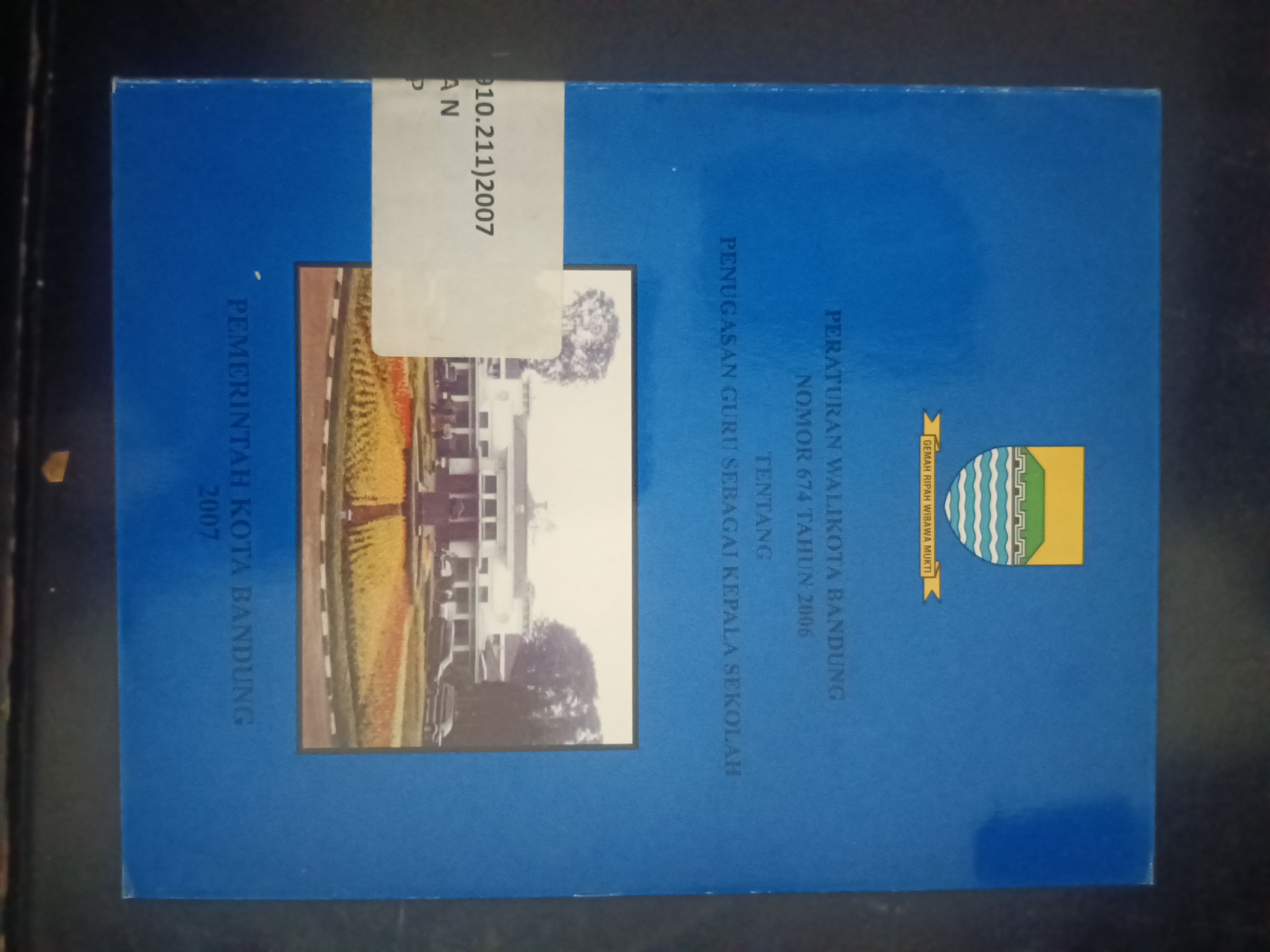 Cover Peraturan Walikota Bandung Nomor 674 Tahun 2006 Tentang Penugasan Guru Sebagai Kepala Sekolah