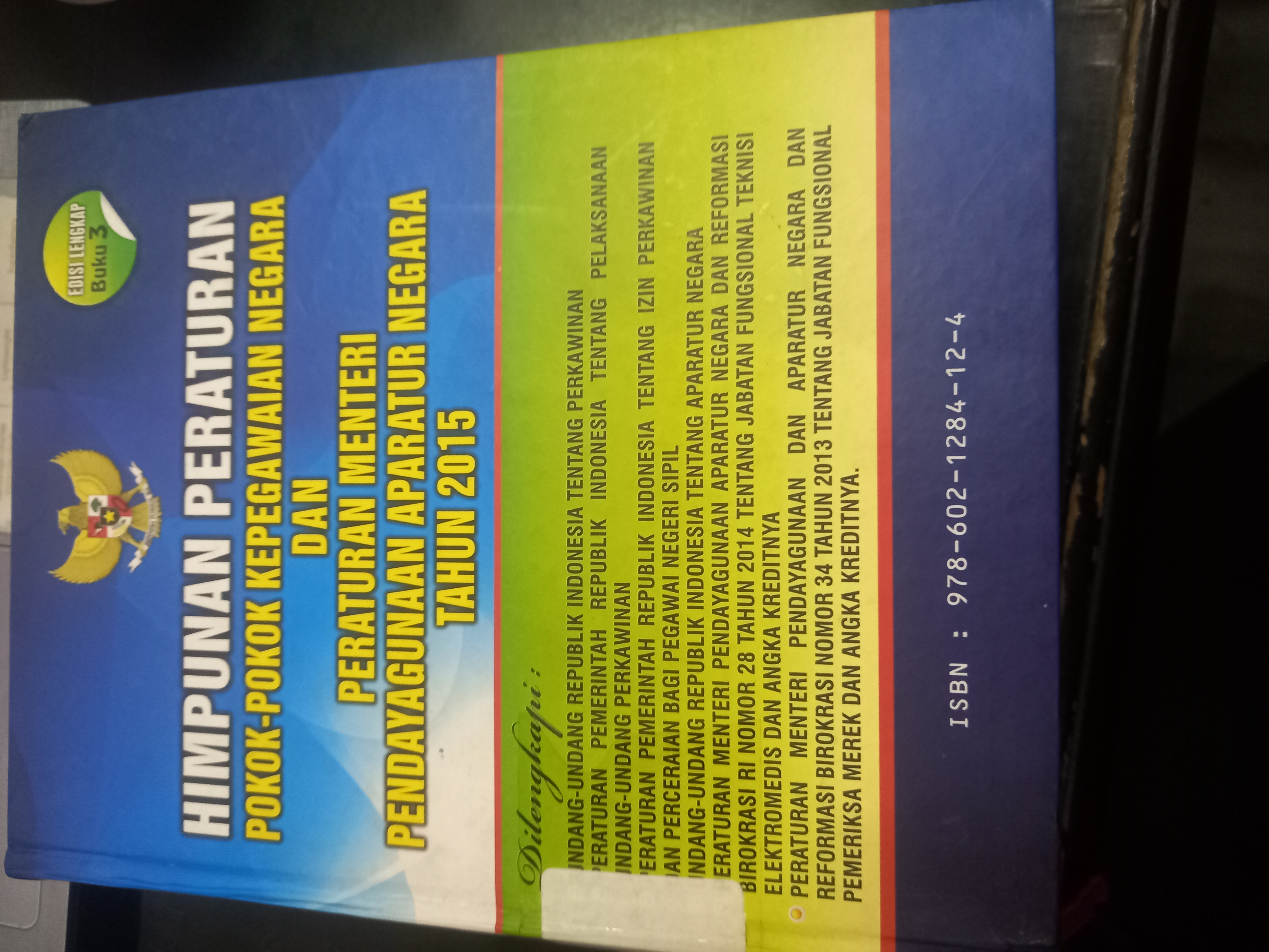Cover Himpunan Peraturan Pokok - Pokok Kepegawaian Negara Dan Peraturan Menteri Pendayagunaan Aparatur Negara Tahun 2015