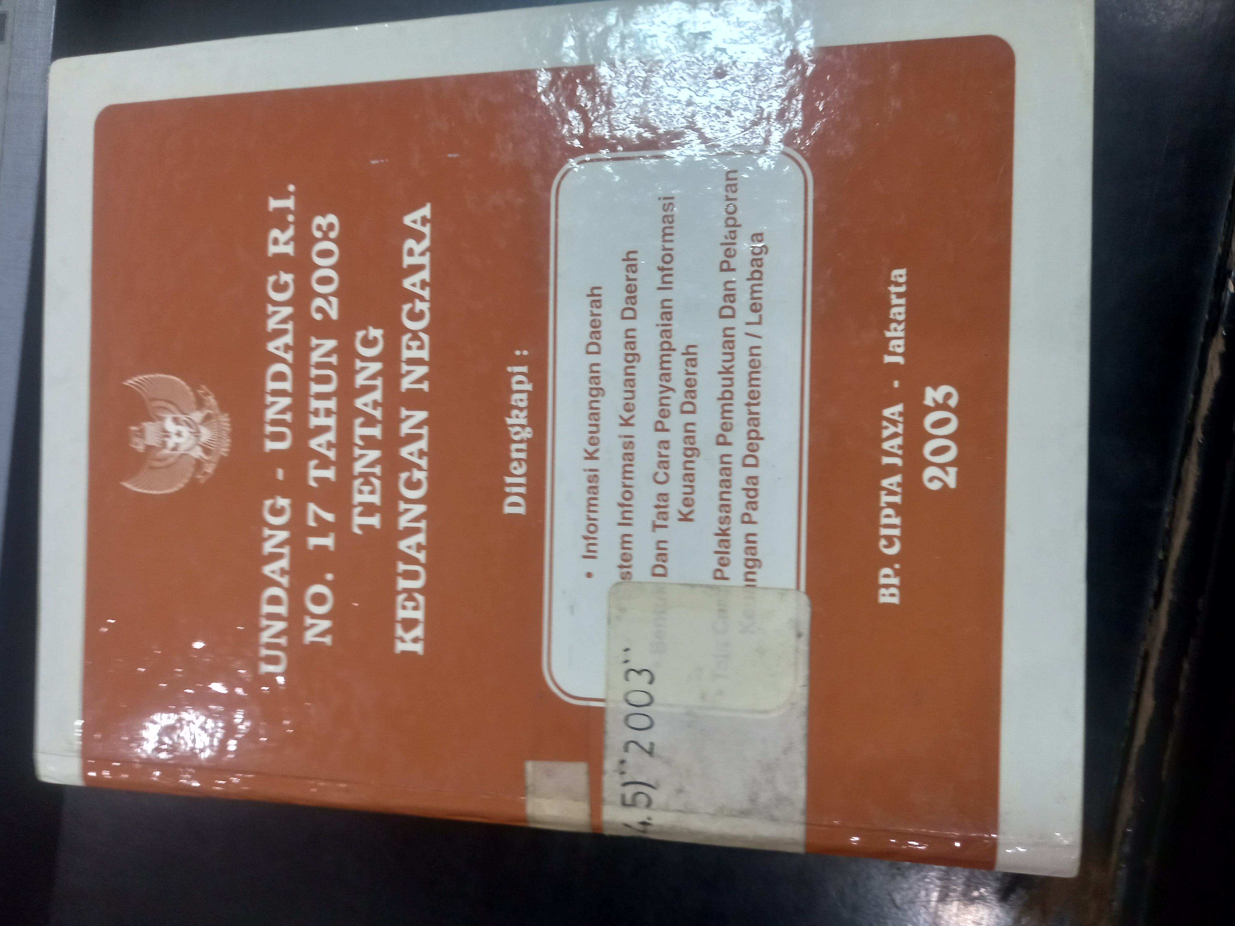 Cover Undang - Undang R.I No 17 Tahun 2003 Tentang Keuangan Negara
