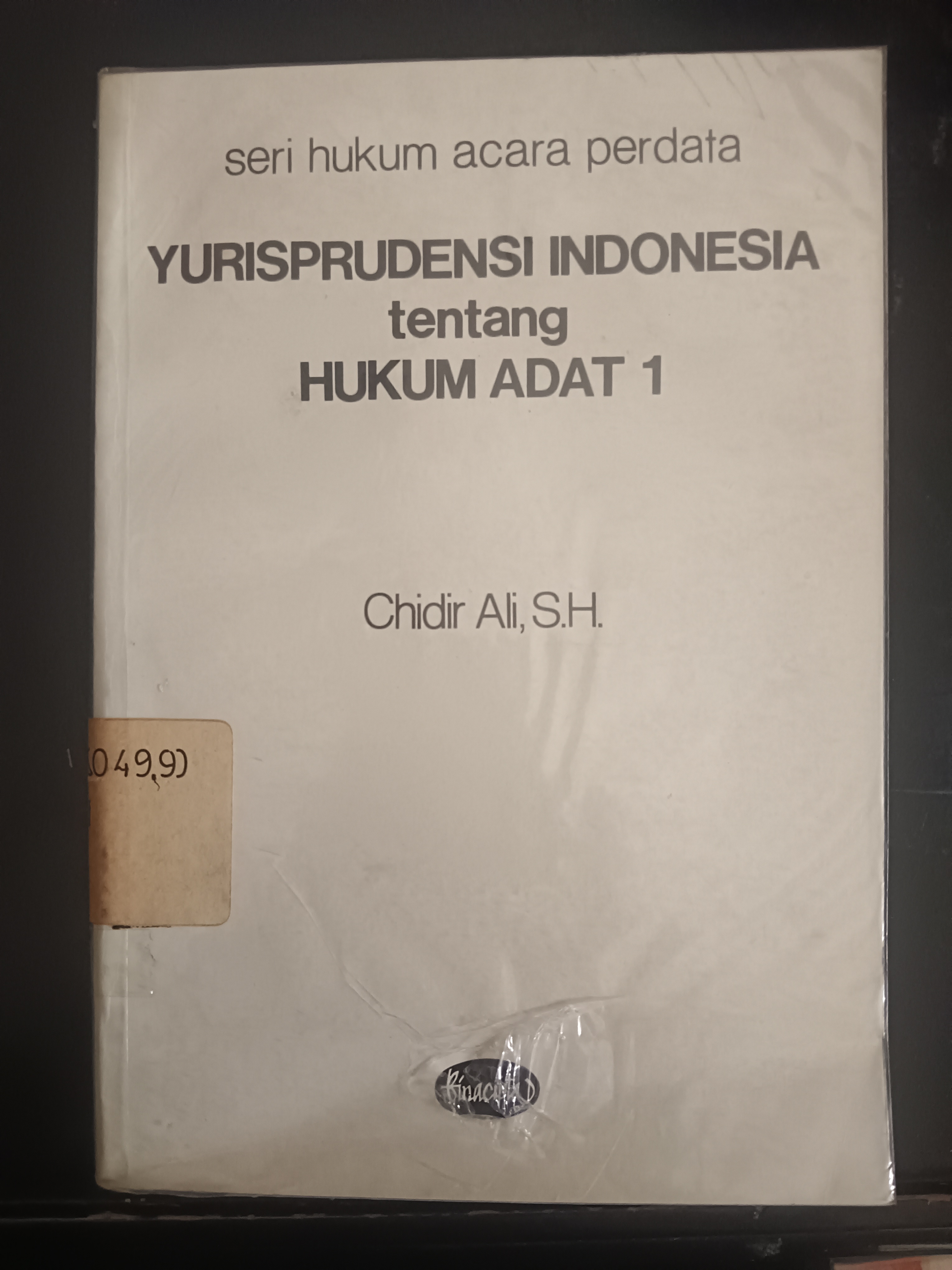 Cover Seri Acara Perdata Yurisprudensi Indonesia tentang Hukum Adat 1