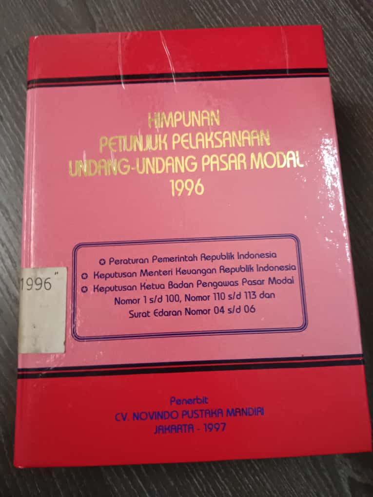 Cover Himpunan Petunjuk Pelaksanaan Undang-undang Pasar Modal 1996