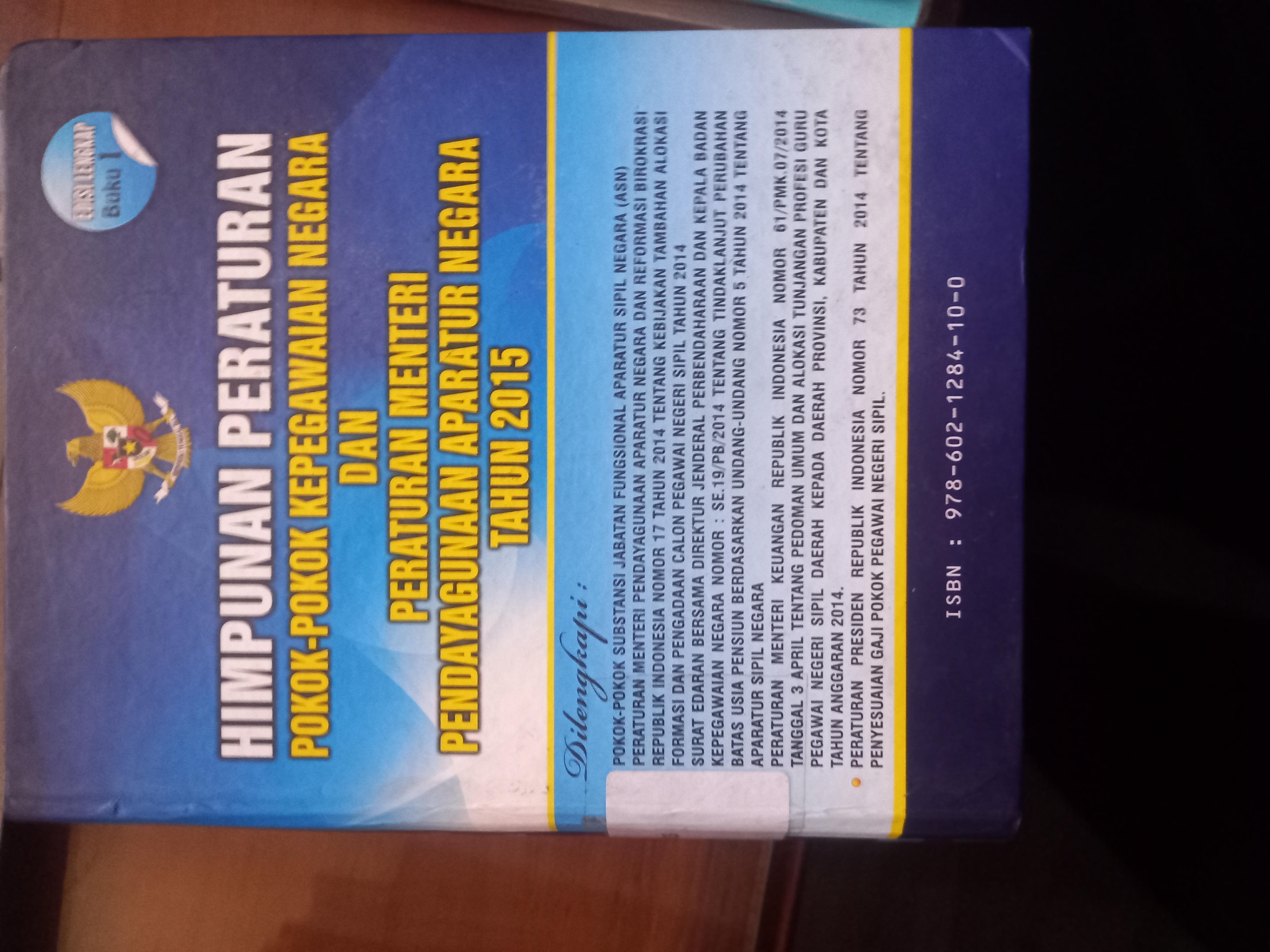 Cover Himpunan Peraturan Pokok - Pokok Kepegawaian Negara Dan Peraturan Menteri Pendayagunaan Aparatur Negara Tahun 2015 Edisi Lengkap Buku 1