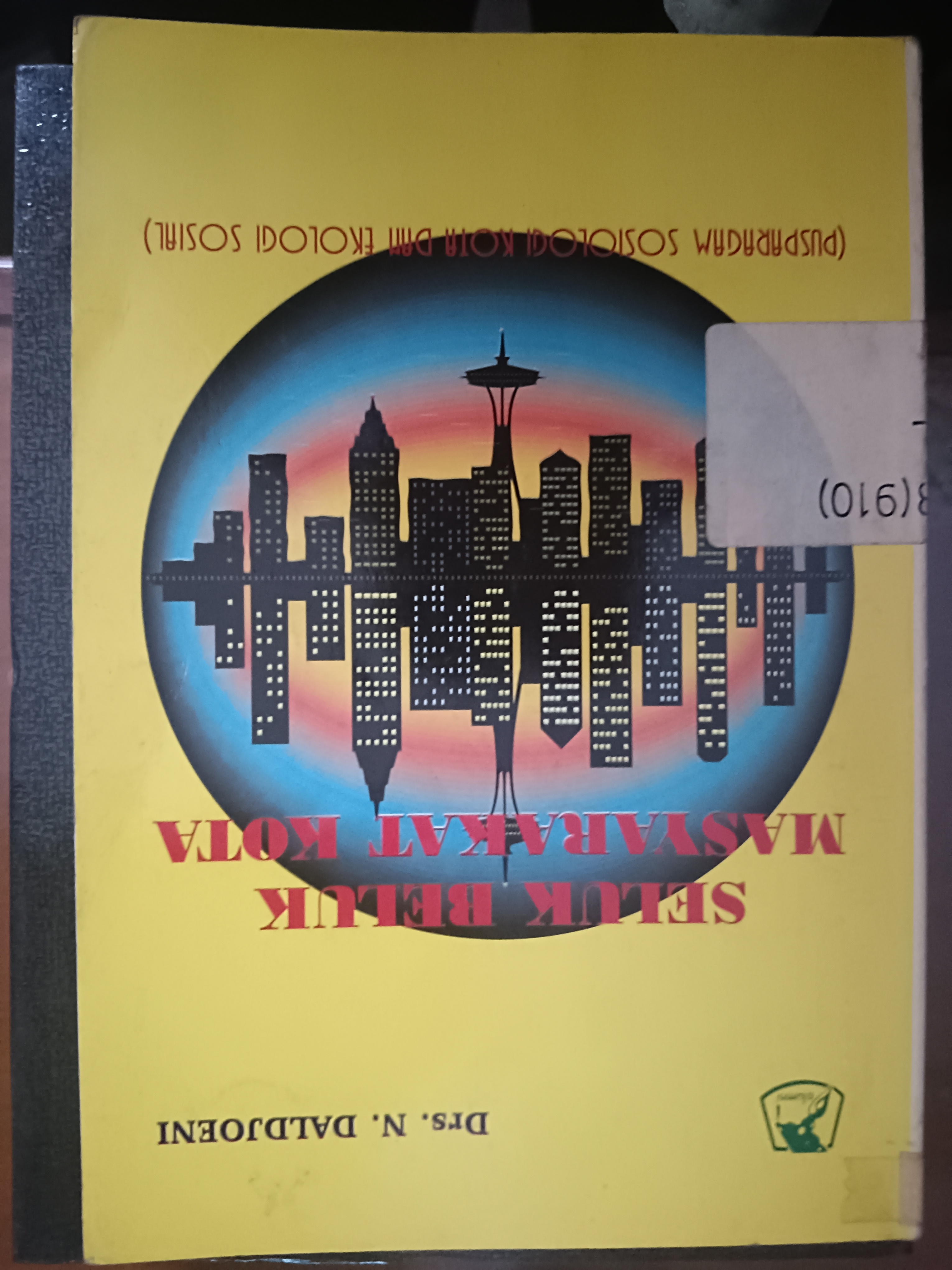 Cover Seluk Beluk Masyarakat Kota