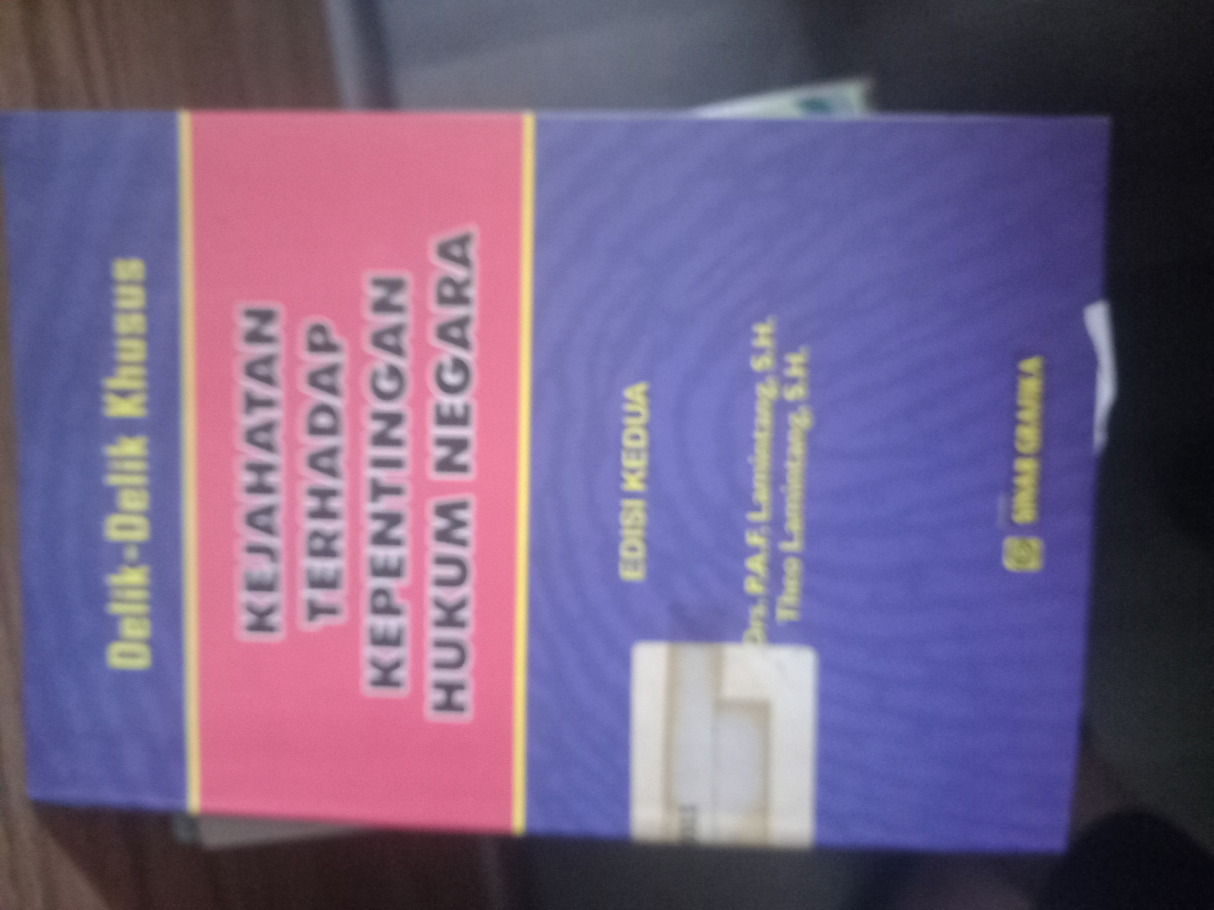 Cover Kejahatan Terhadap Kepentingan Hukum Negara Edisi Kedua