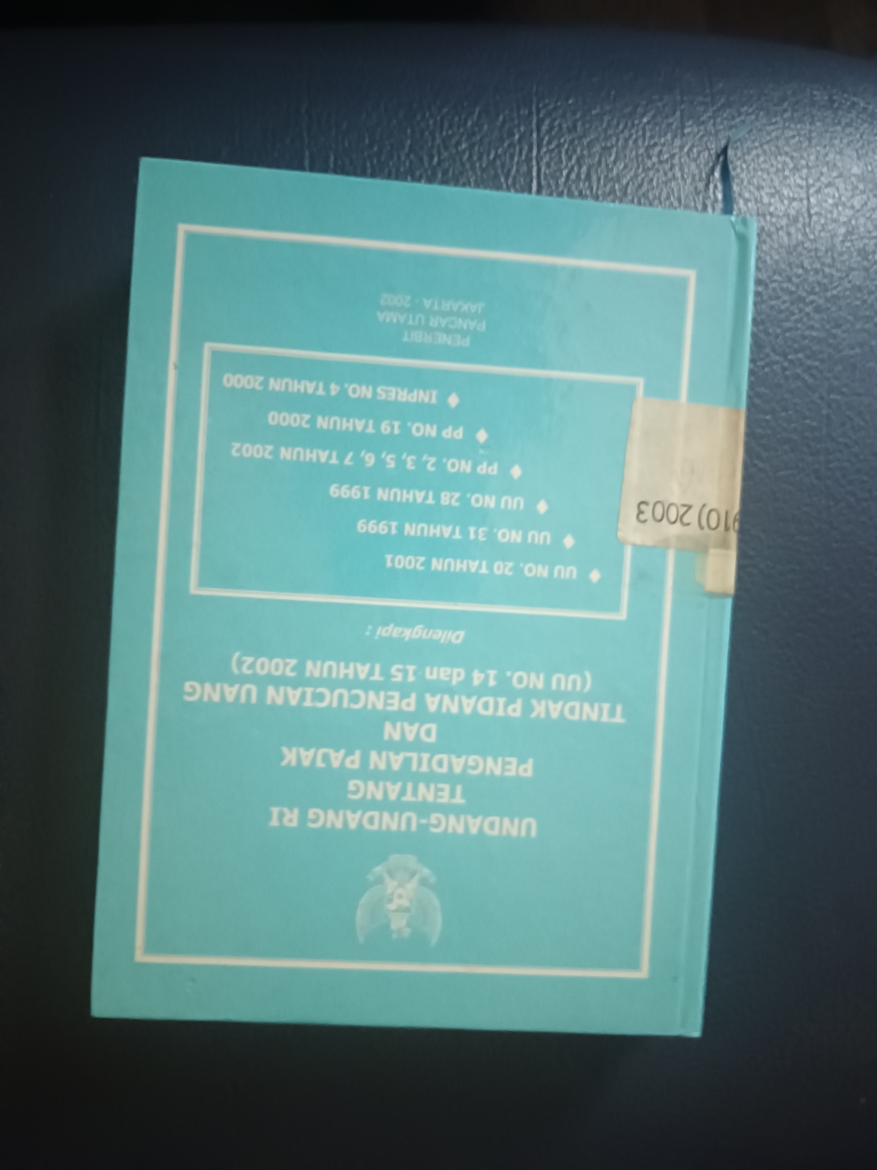 Cover Undang-Undang RI Tentang Pengadilan Pajak Tindak Pidana Pencucian Uang (UU No. 14 dan 15 Tahun 2002)