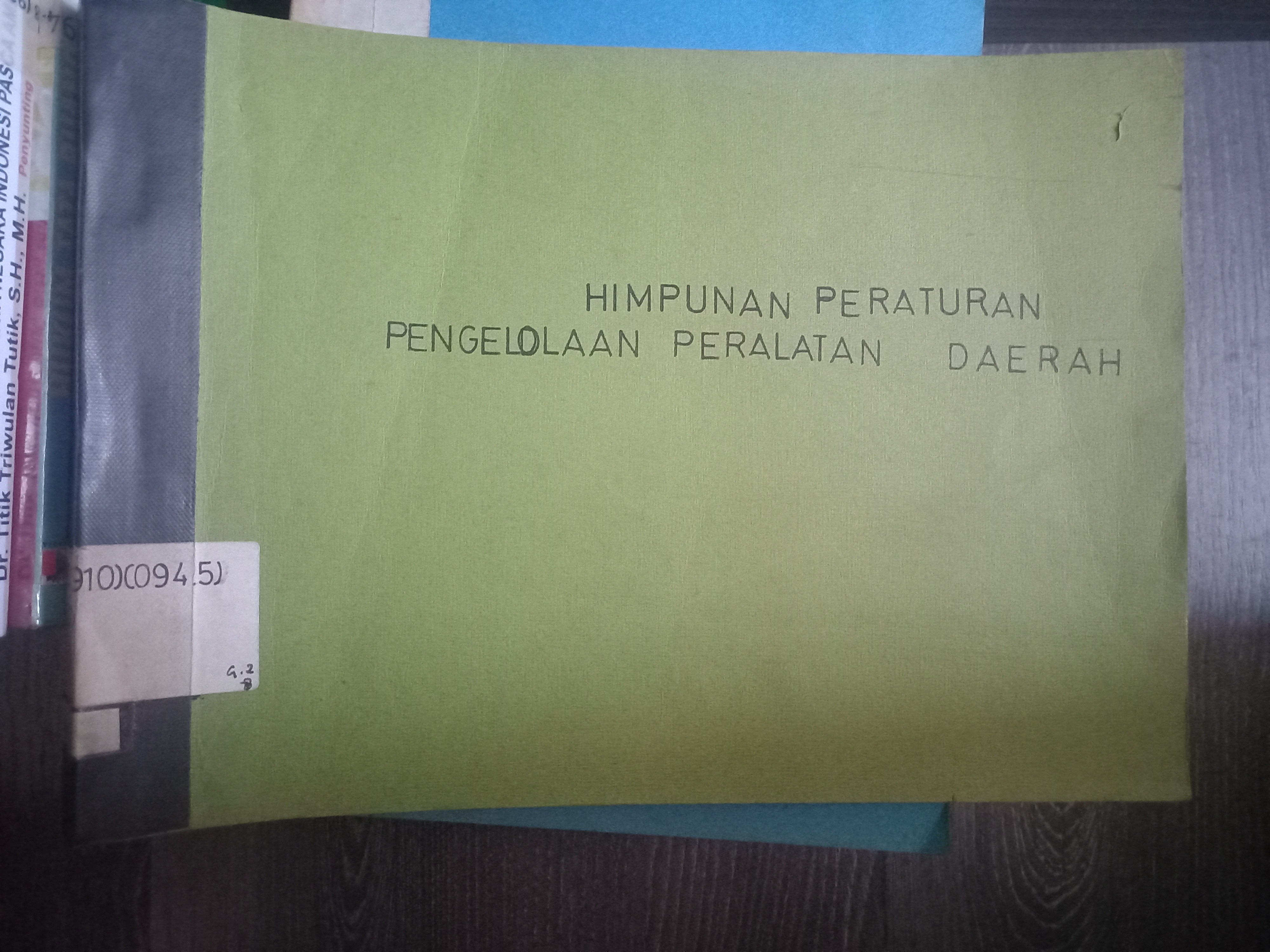 Cover Himpunan Peraturan Pengelolaan Peralatan Daerah