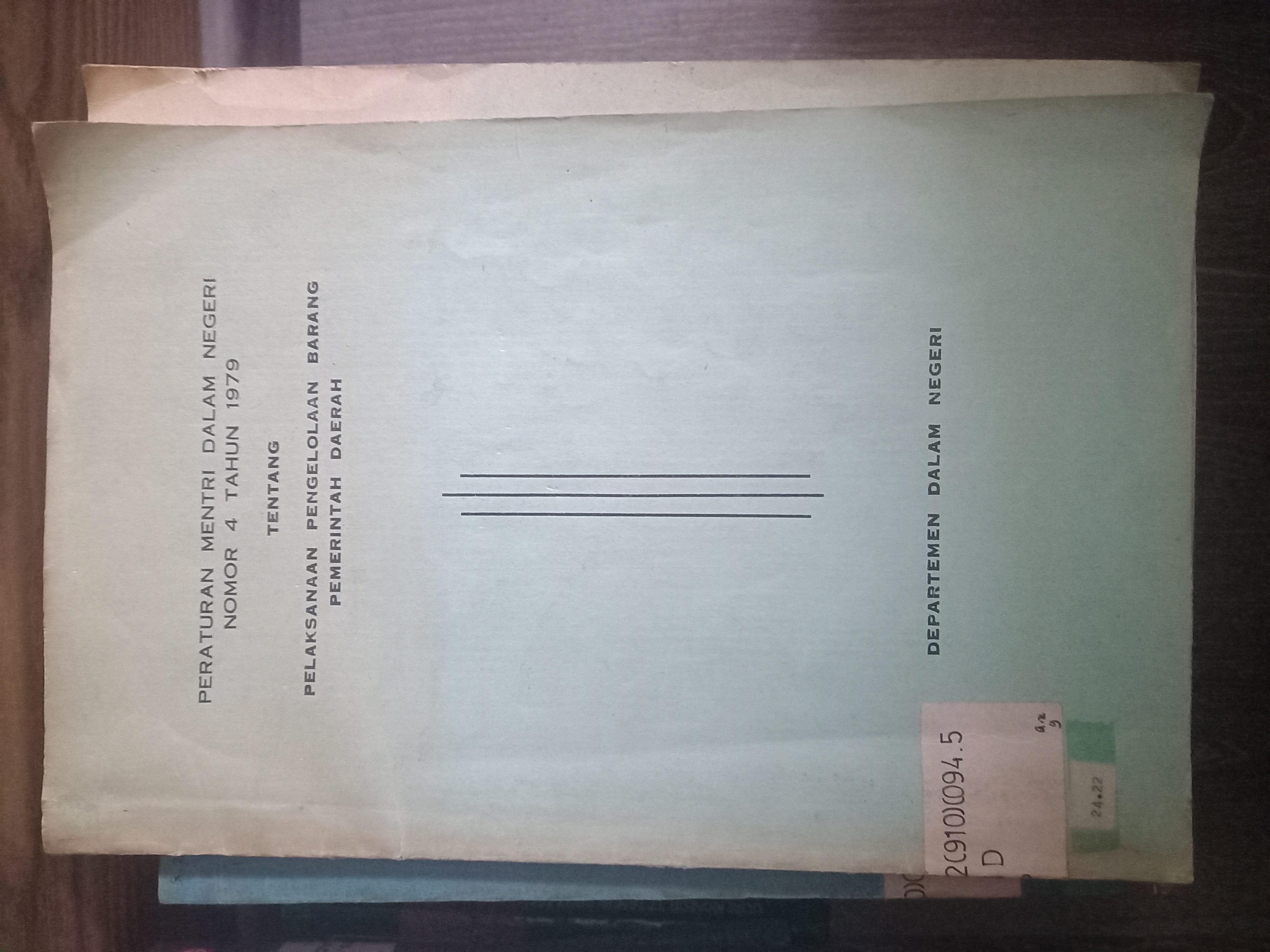 Cover Peraturan Mentri Dalam Negeri Nomor 4 Tahun 1979 Tentang Pelaksanaan Pengelolaan Barang Pemerintah Daerah