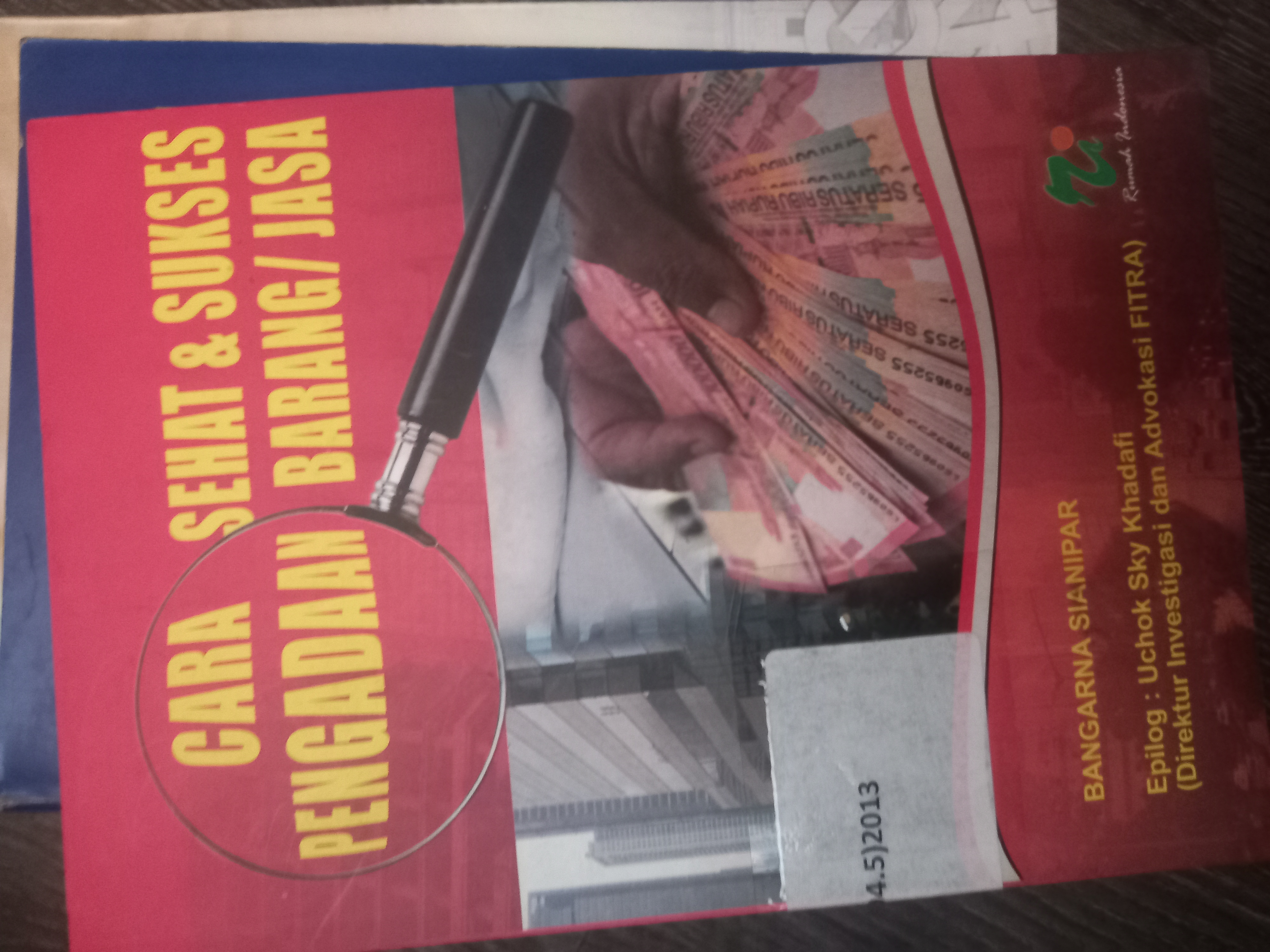 Cover Cara Sehat & Suksek Pengadaan Barang/Jasa