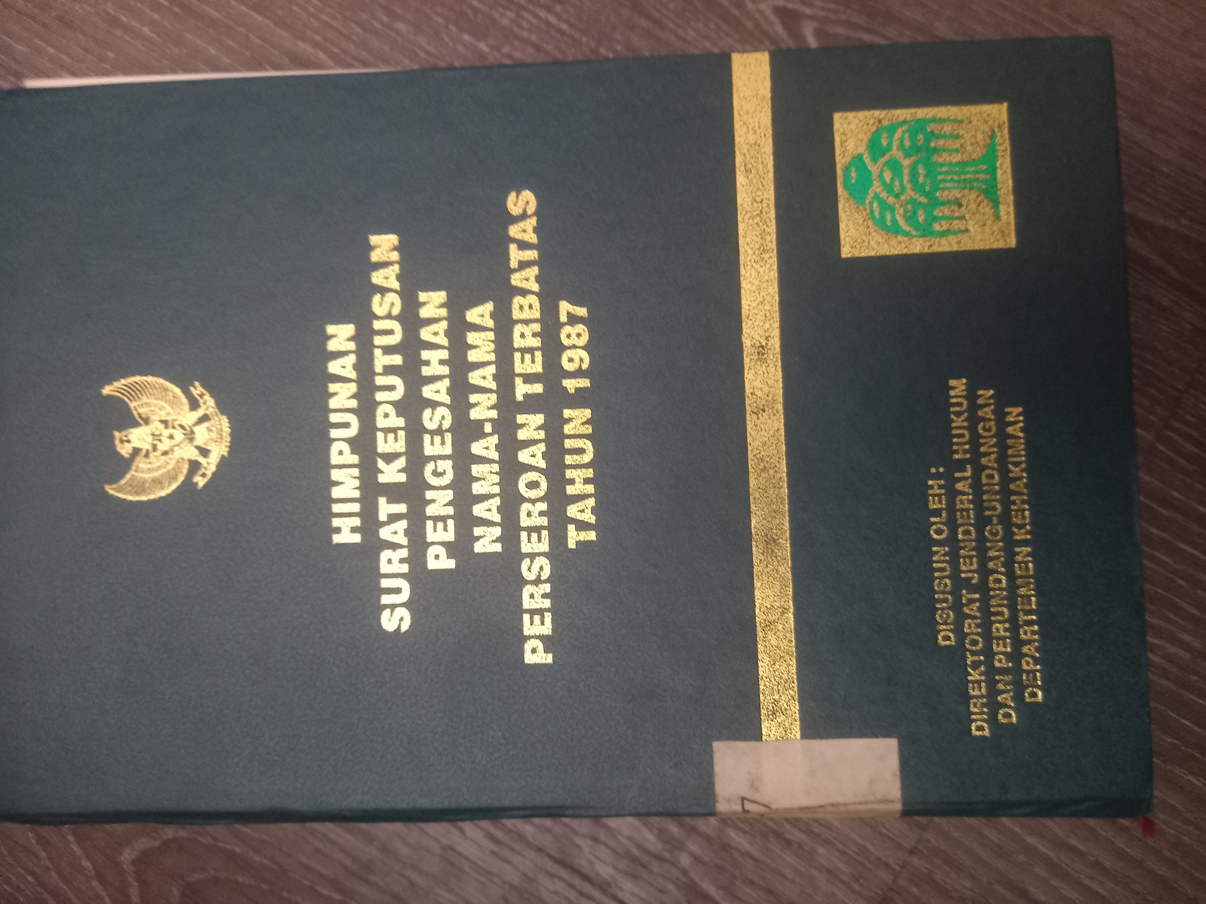 Cover Himpunan Surat Keputusan Pengesahan Nama - Nama Perseroan Terbatas Tahun 1987