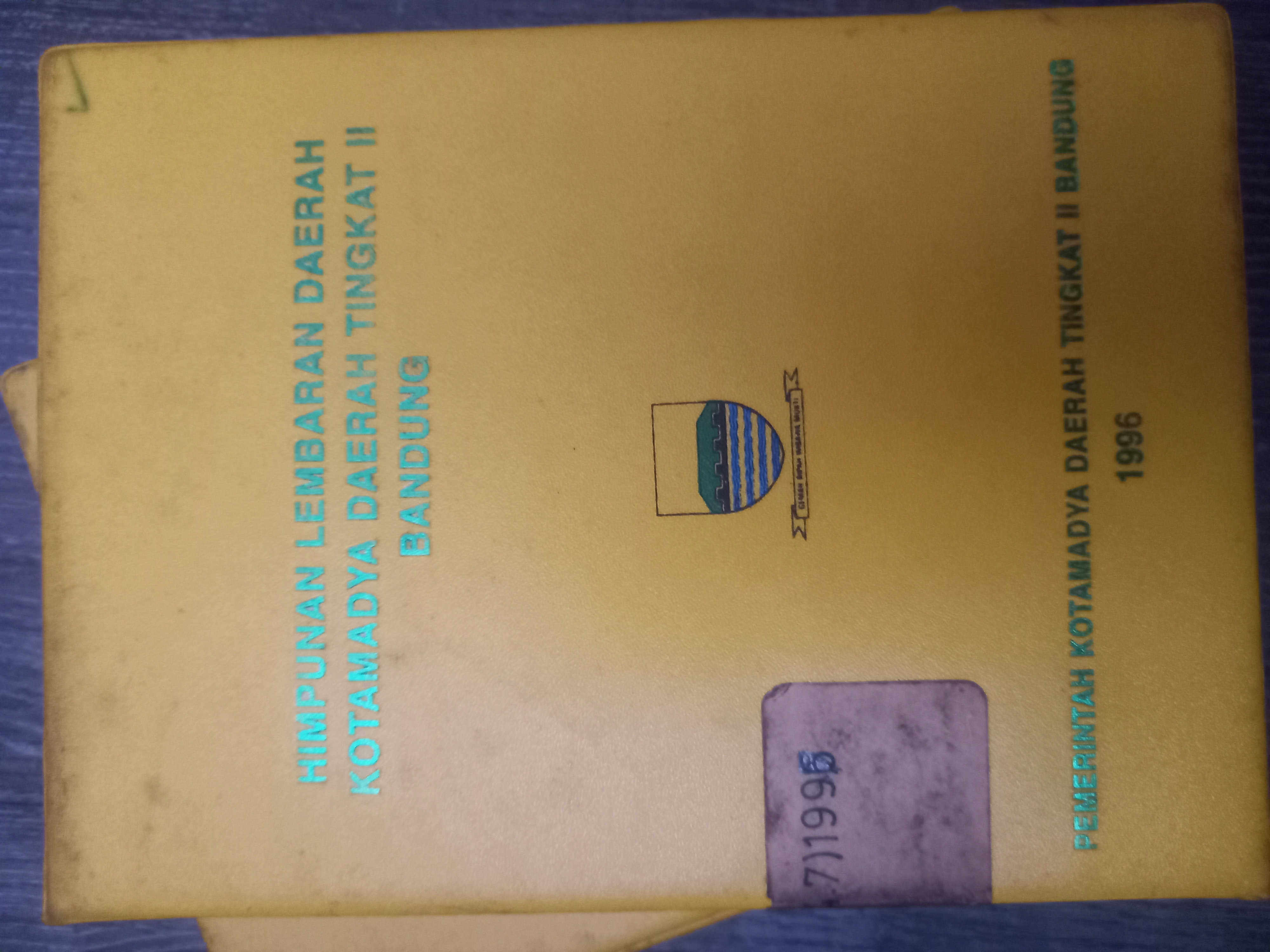 Cover Himpunan Lembaran Daerah Kotamadya Daerah Tingkat II Bandung