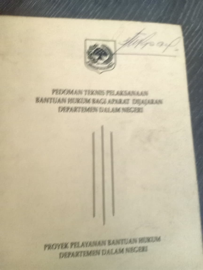 Cover Pedoman Teknis Pelaksanaan Bantuan Hukum Bagi Aparat Dijajaran Departemen Dalam Negeri